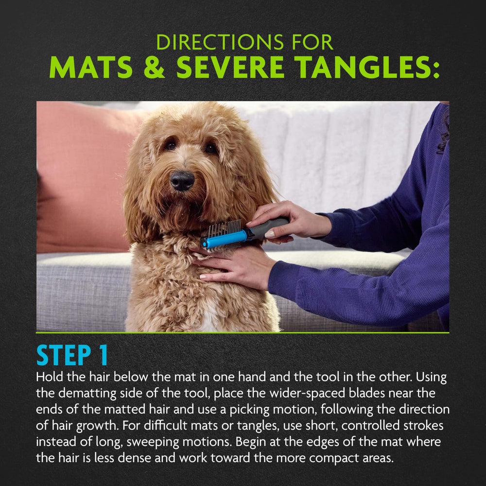 FURminator 2-in-1 dual-sided design tackles tight and loose mats efficiently.