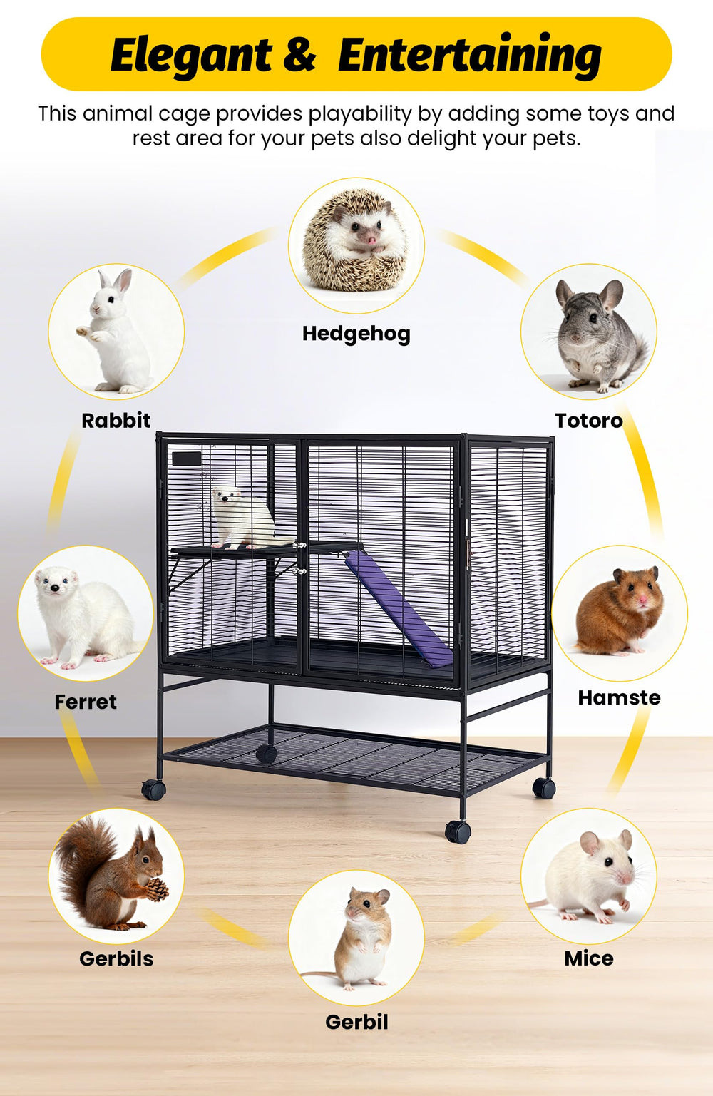 Garvee cage with four swivel casters for easy, stable movement
