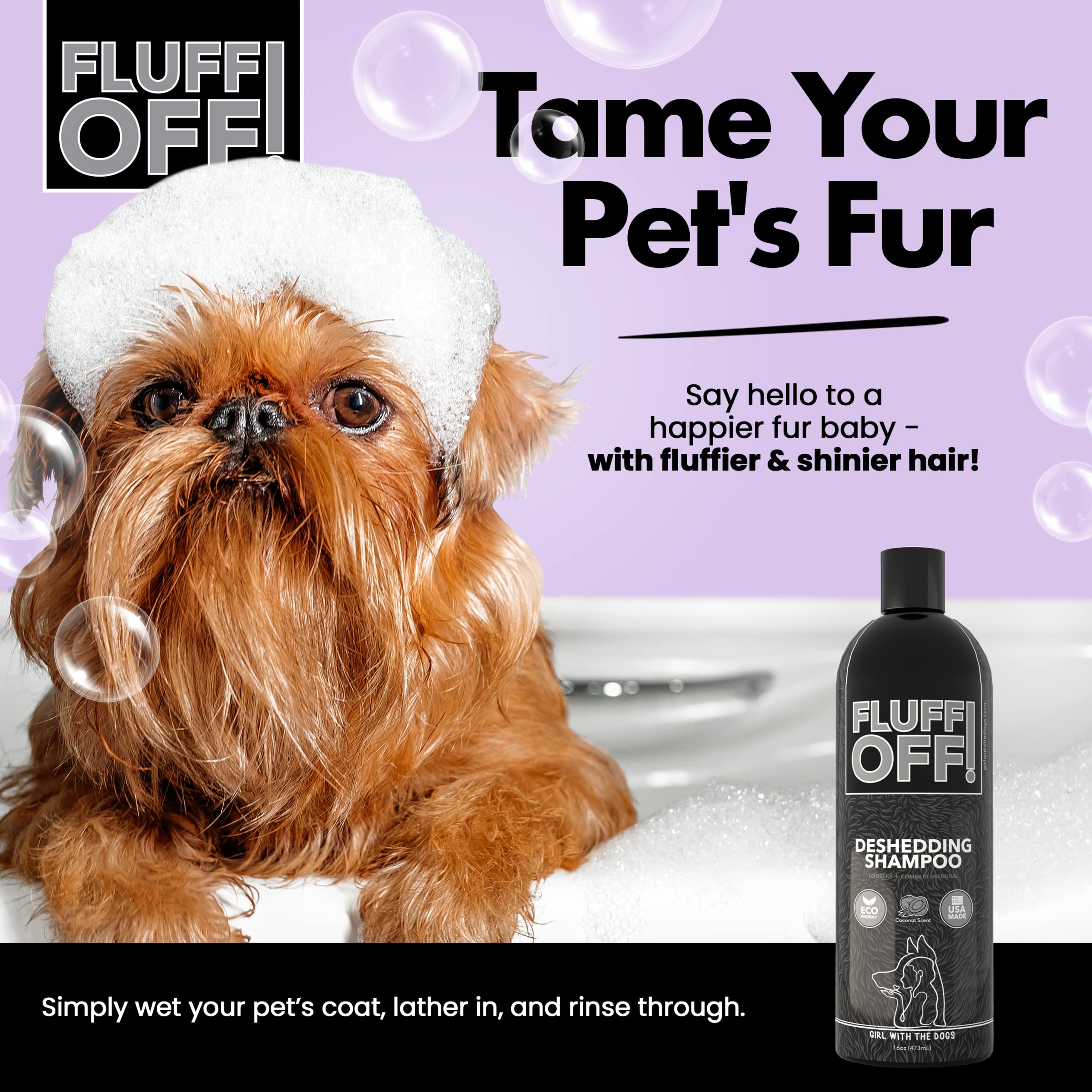 Fluff Off shedding reduction shows less loose fur between baths.