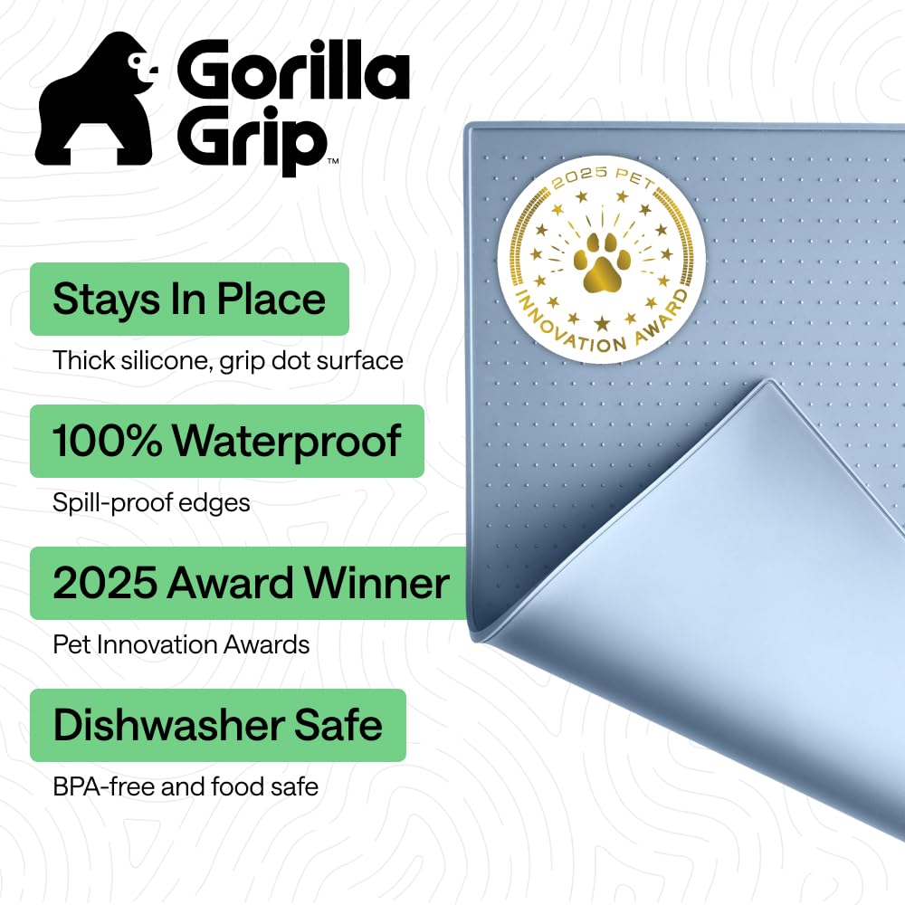 GORILLA GRIP raised-edge design helps contain food and water mess.