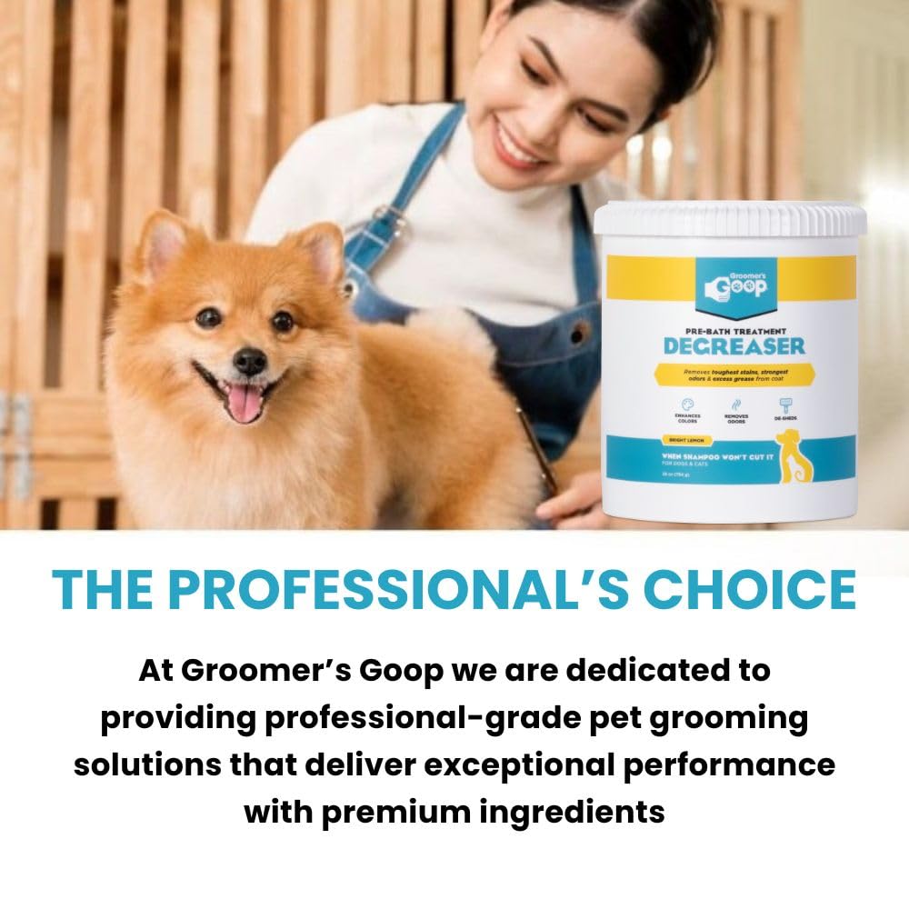 Groomer's GOOP pre-bath degreaser in action helps improve prep consistency.