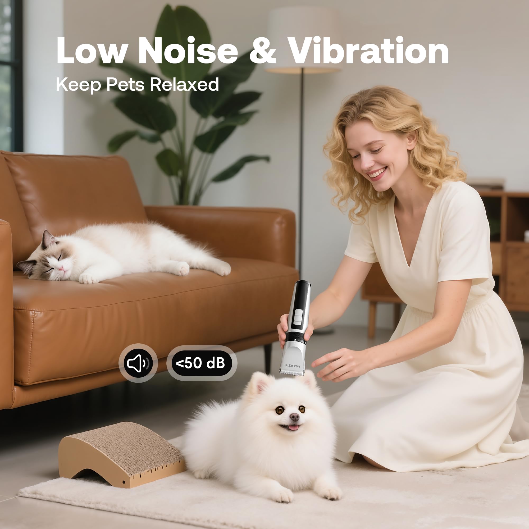 HEAPETS low-noise grooming tool keeps pets calm during grooming.