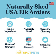 Hotspot Pets USA-made naturally shed elk antlers offer a durable, mess-free chew.