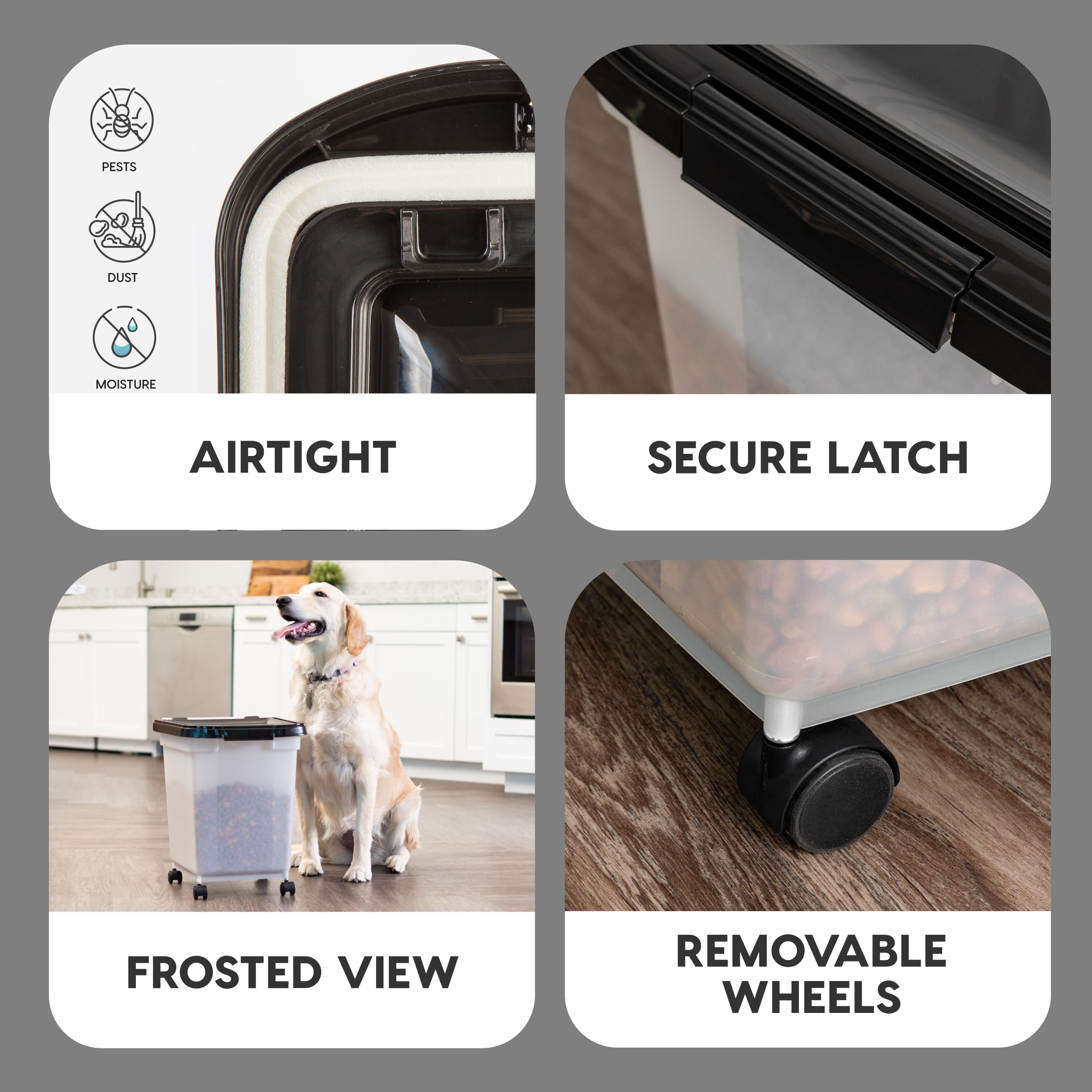 IRIS WeatherPro 32.5 quart capacity fits up to 25 pounds of dry food.