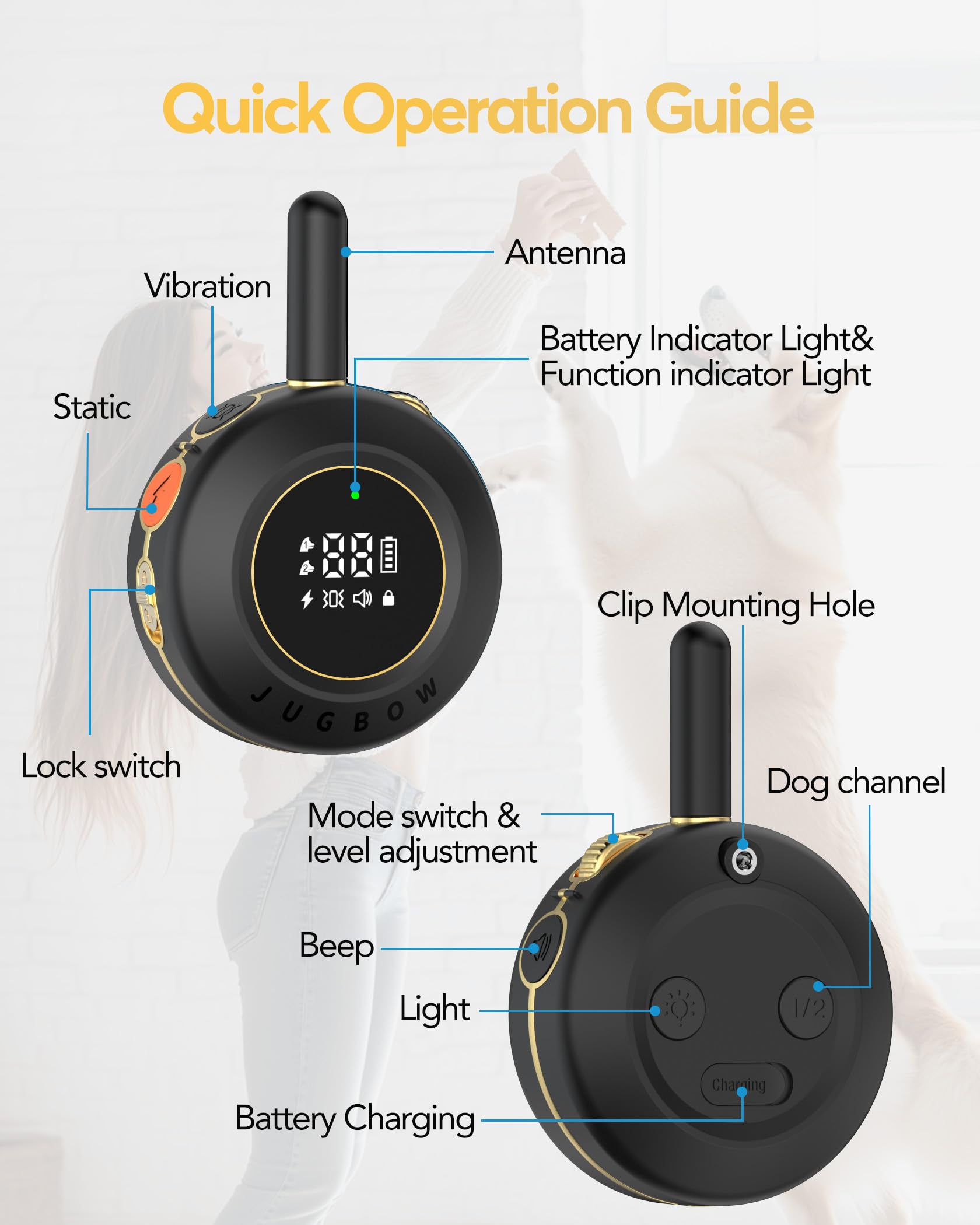 Jugbow battery lasts up to 35 days on standby for the collar.