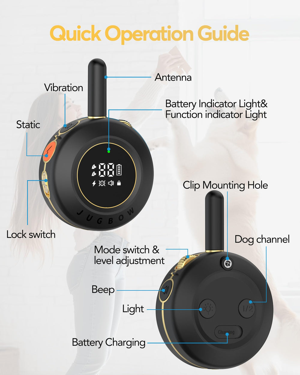 Jugbow battery lasts up to 35 days on standby for the collar.
