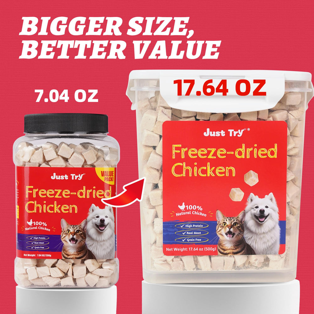 Just Try freeze-dried chicken treats with chicken pieces for flavor and protein