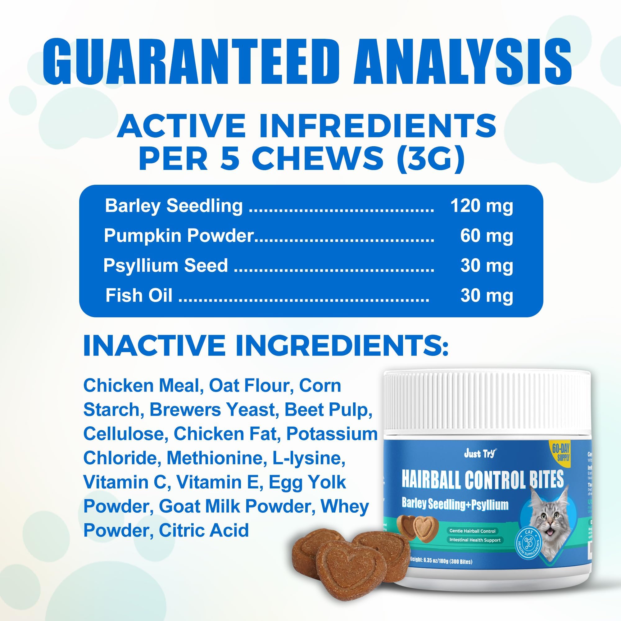 Just Try treats with beet pulp and brewer’s yeast for natural texture.