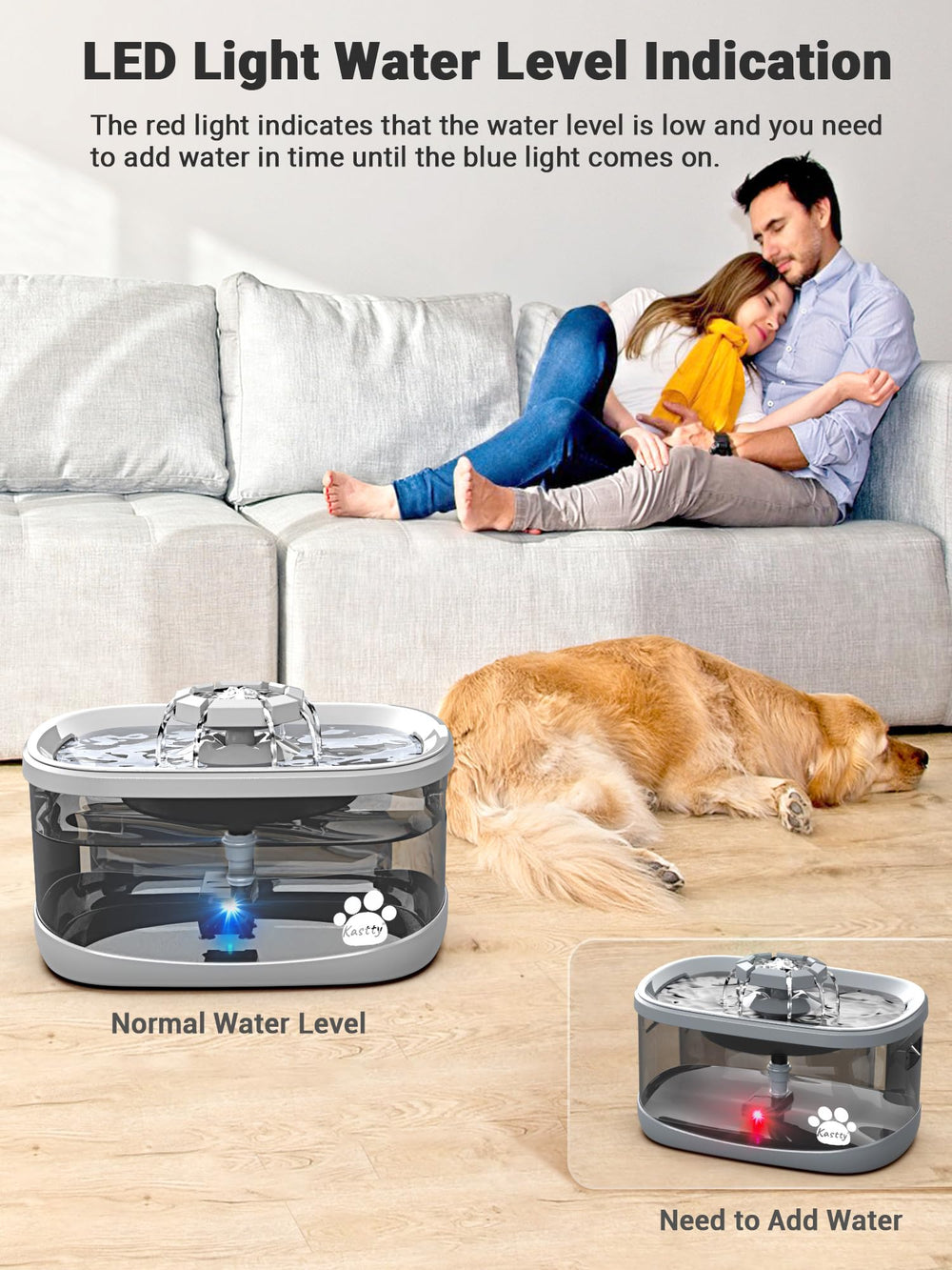 Kastty transparent water tank with LED indicator helps monitor water levels.
