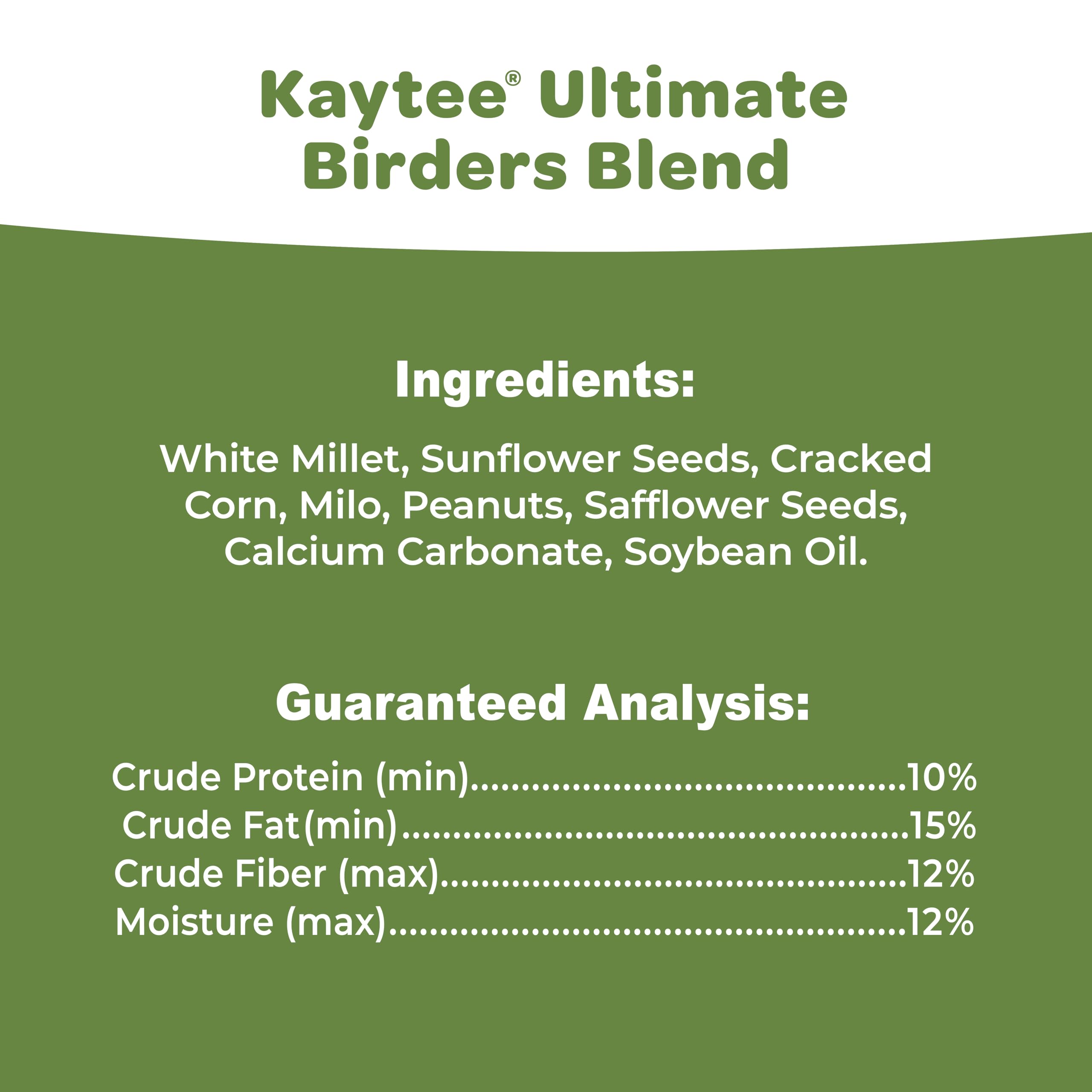 Kaytee Yard stays clean under feeders with no-mess blend.