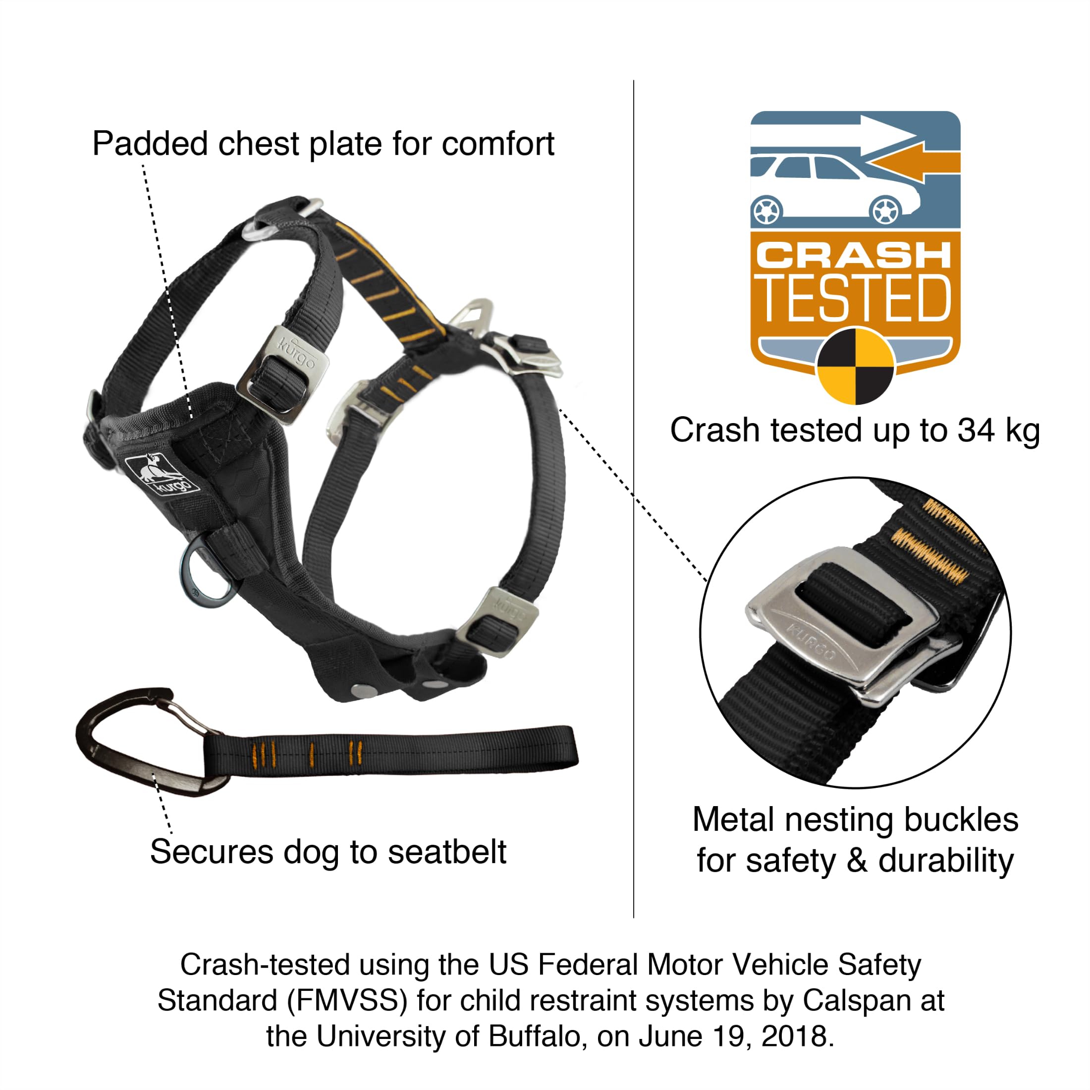 Includes 10-inch seatbelt tether with steel carabiner for quick vehicle attachment.