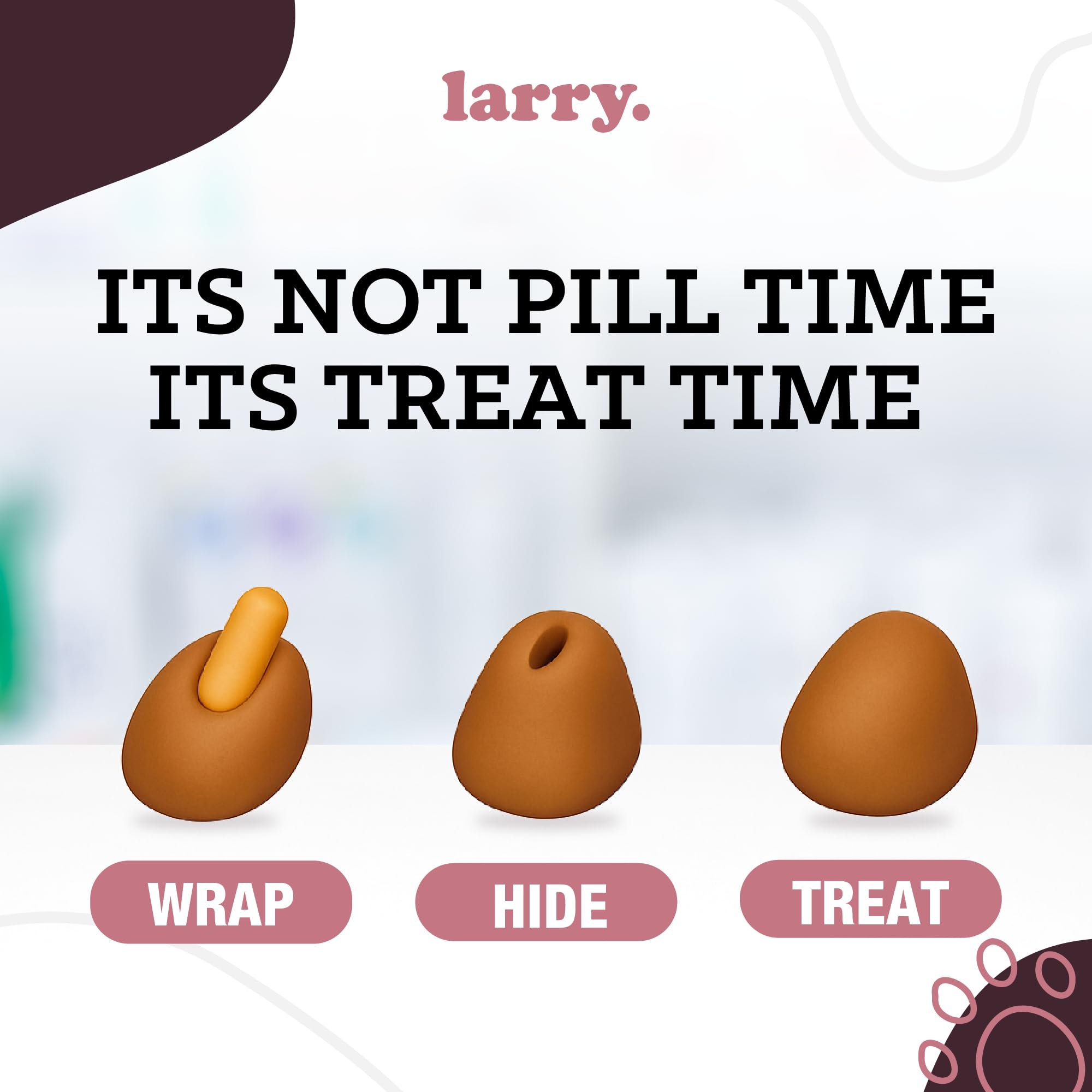 Larry Bacon Pill Wrap rolling into a ball ready to feed a medication.