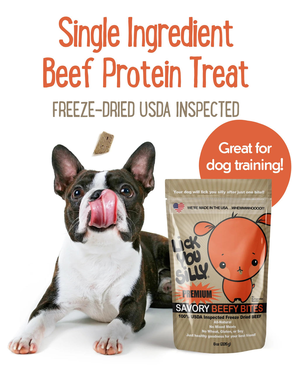 Lick You Silly grain-free dog treats in bag, easy to portion for puppies.