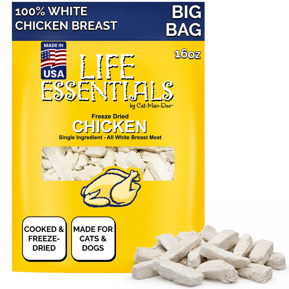 Life Essentials by Cat-Man-Doo freeze-dried chicken bites for high-protein training treats and lean muscle support.