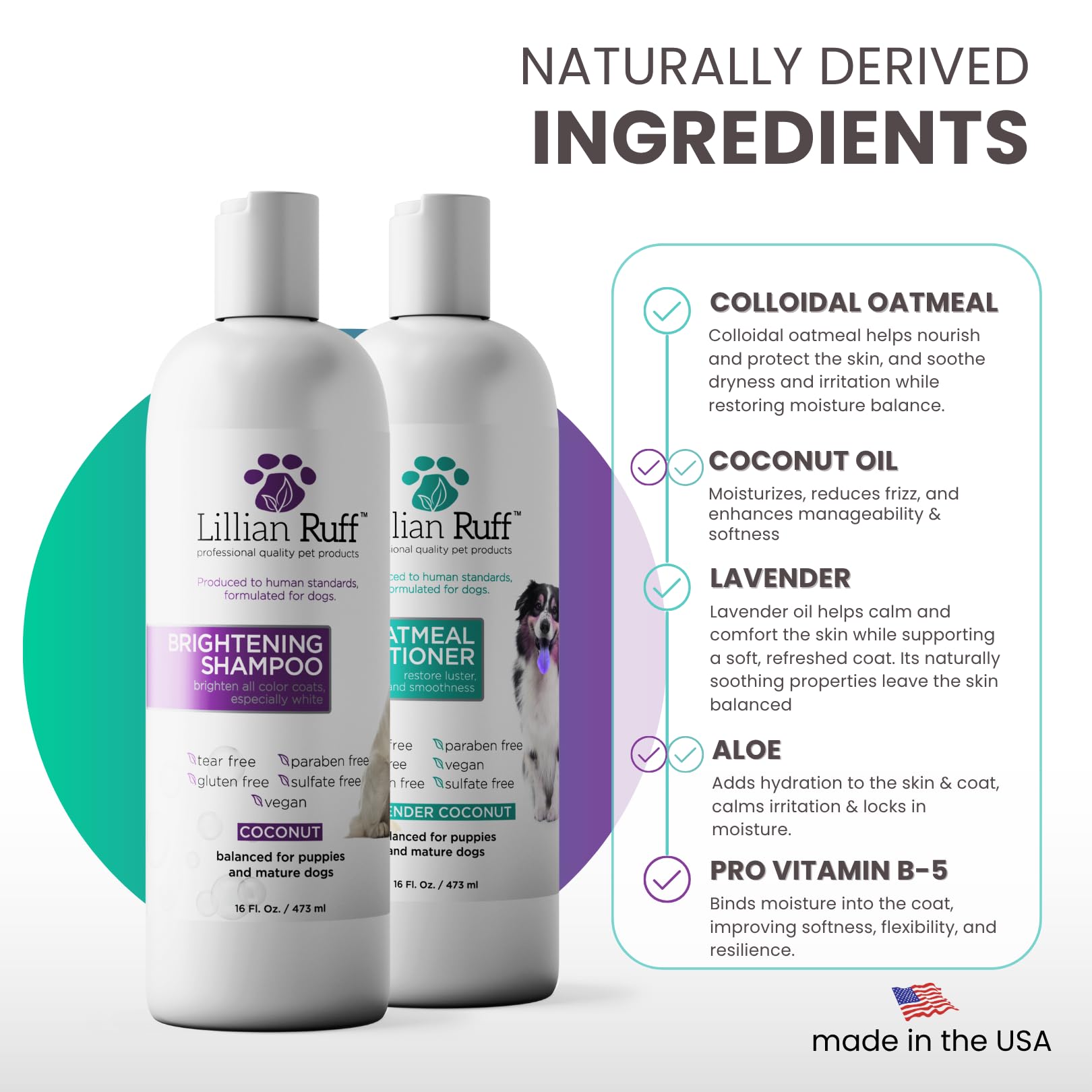 Lillian Ruff pH-balanced formula supports comfortable grooming for pets with normal, dry, or sensitive skin.