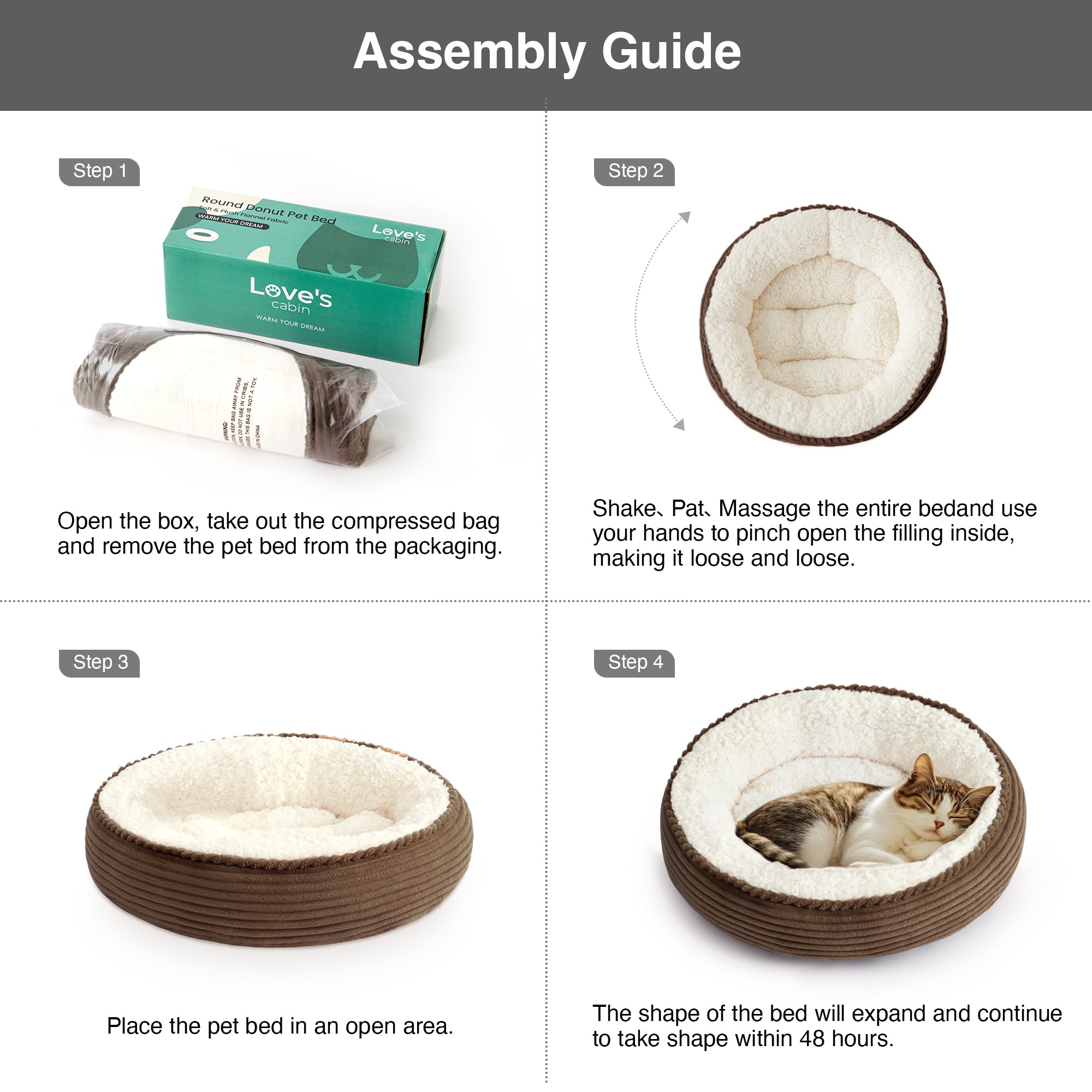 Love's cabin Round Donut Bed soft filling provides cushion and comfort.