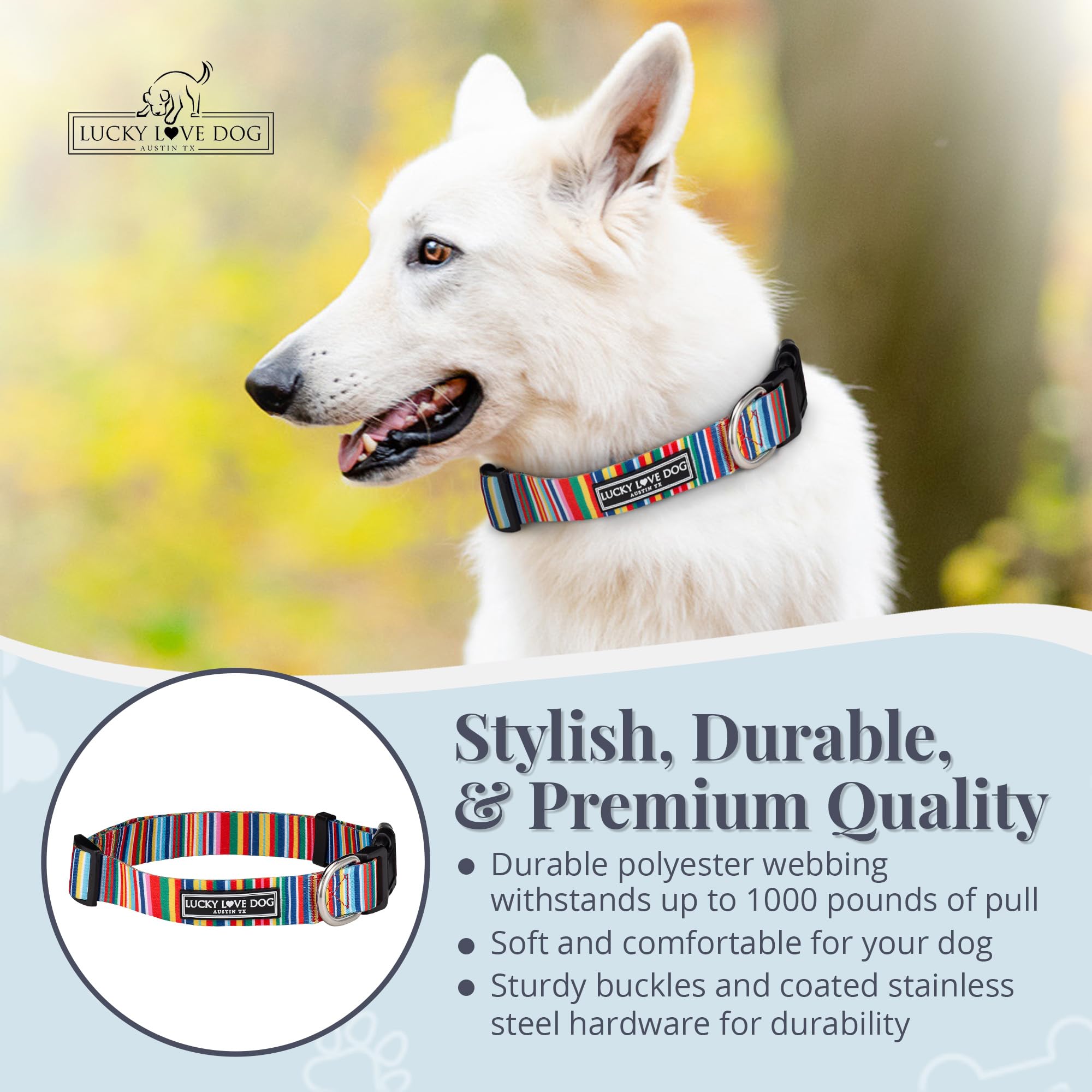 Lucky Love Dog weatherproof D-ring and durable materials on collar.