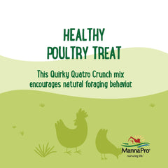 Manna Pro Quirky Quatro Crunch promotes active foraging in mixed flocks.