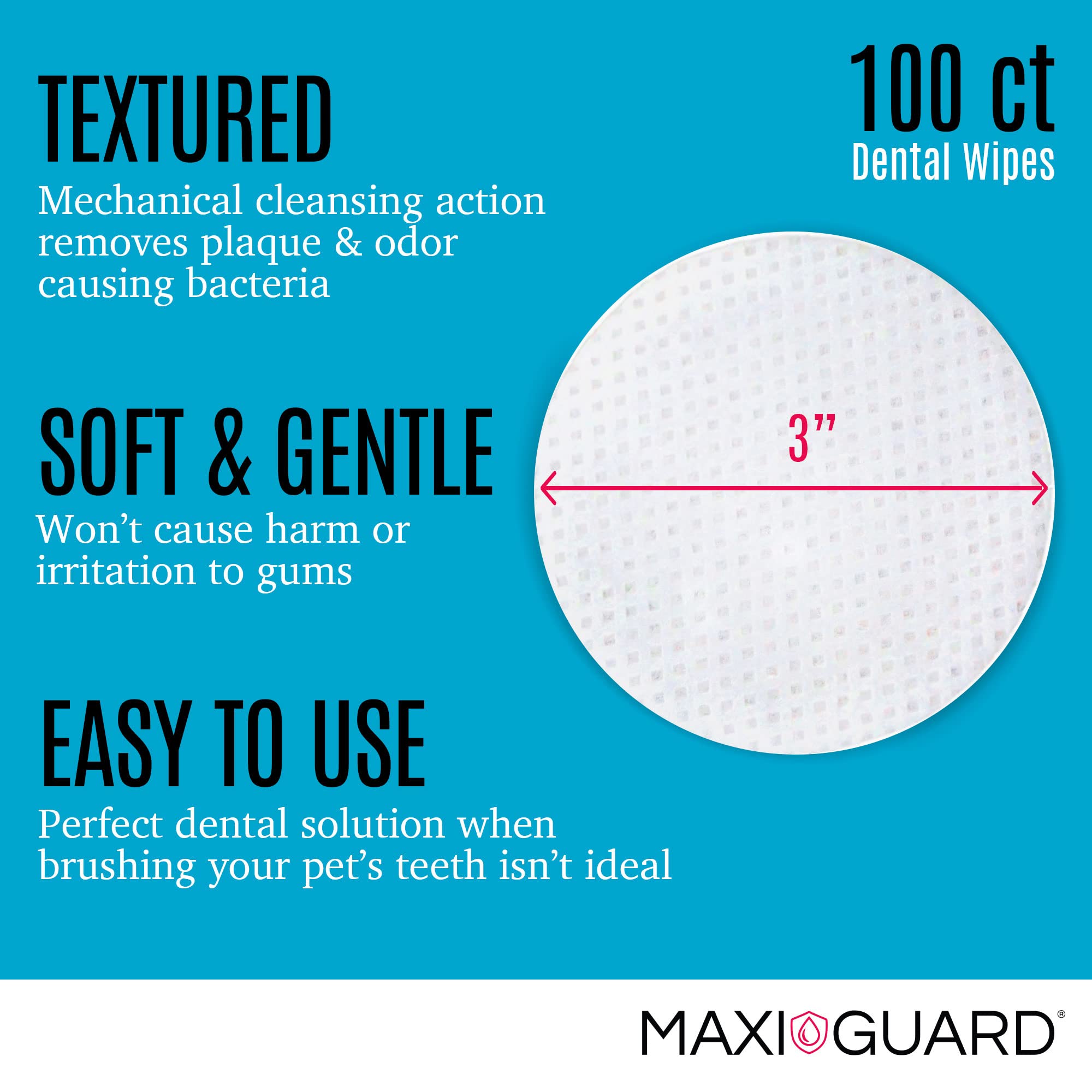 Close-up of MAXI/GUARD wipe texture showing safe, zinc-based cleansing and breath freshness.