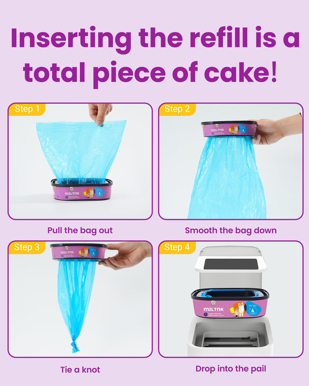 MILTNK tear and leak-proof material keeps litter handling clean and mess-free