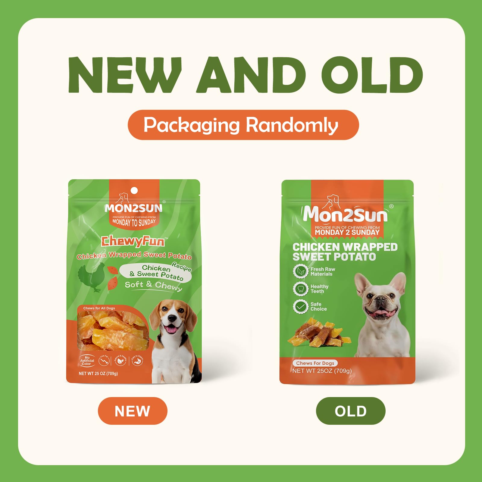 MON2SUN 25-ounce bag preserves freshness and value.
