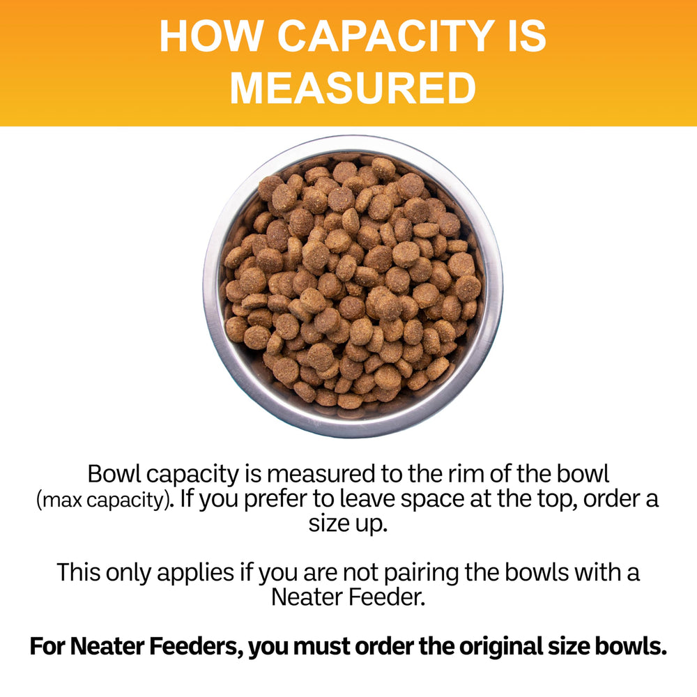 Neater Pet Brands bowls measure 8.25 inches wide and 3 inches tall.