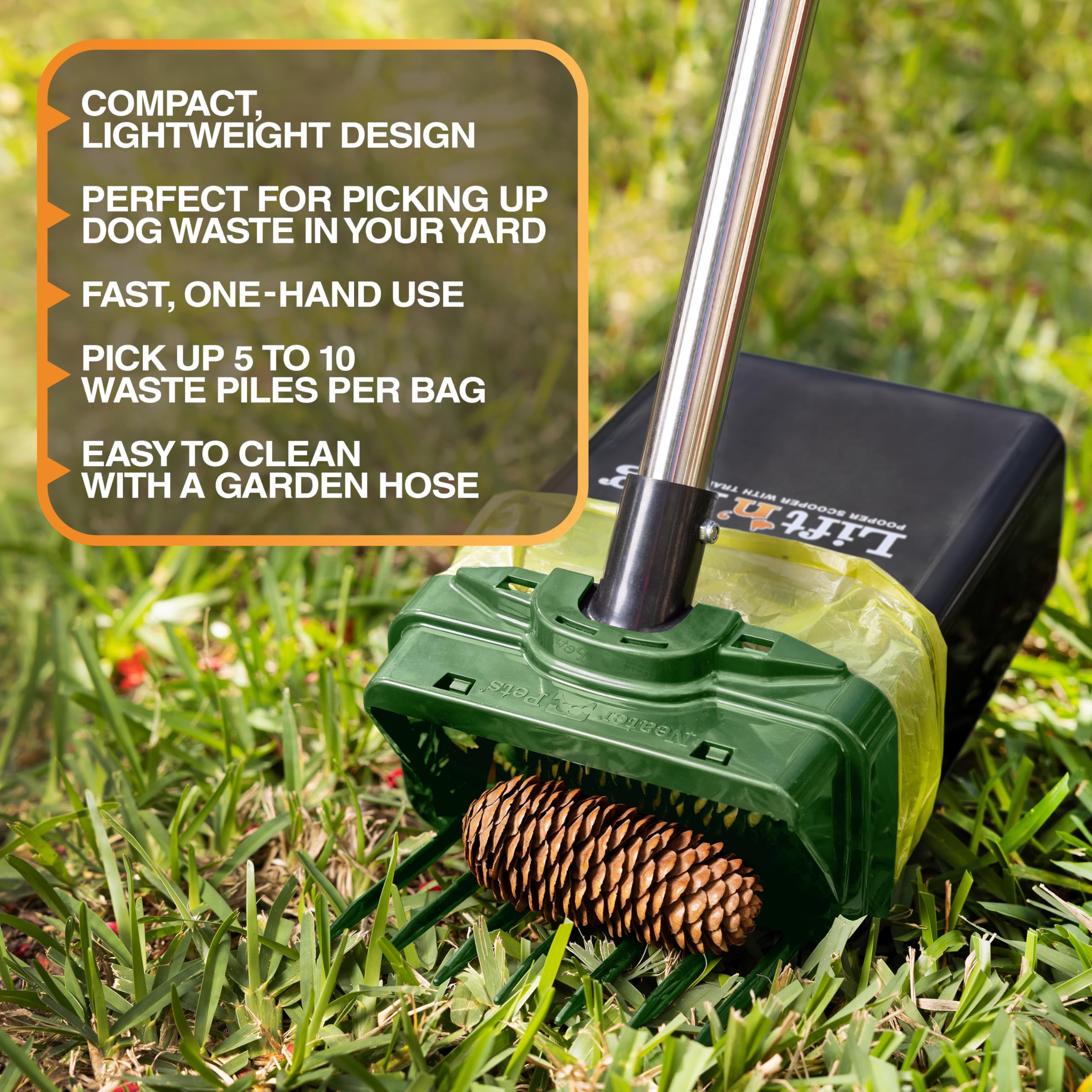 22-inch pole provides controlled pickup angle with Lift N’ Bag 2.0.