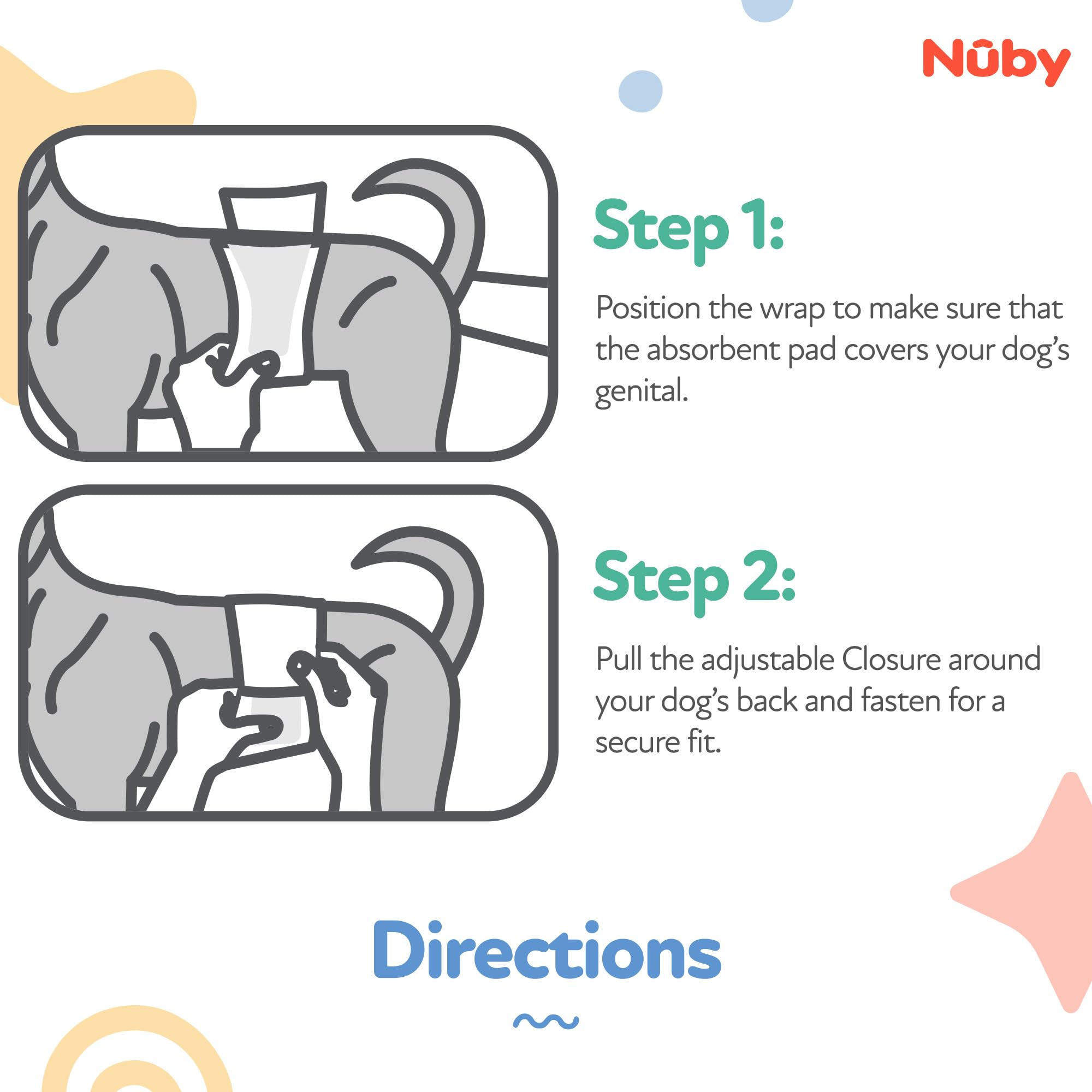 Nuby Pets wrap for small dogs fits waist 12-19 inches securely.