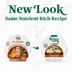 Nutro So Simple chicken topping in bone broth for enhanced kibble flavor.