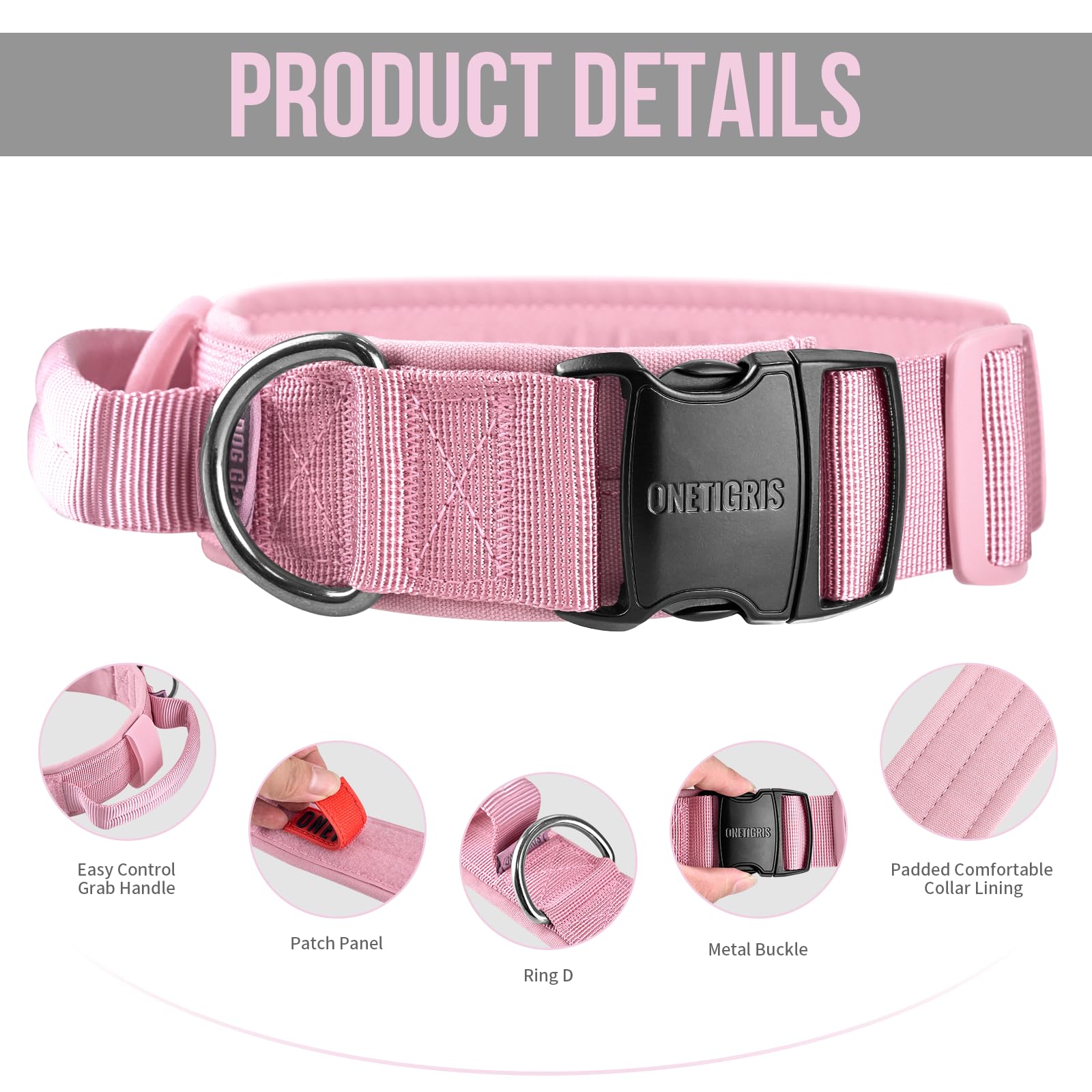 ONETIGRIS padded dog collar soft lining minimizes skin irritation on long walks.
