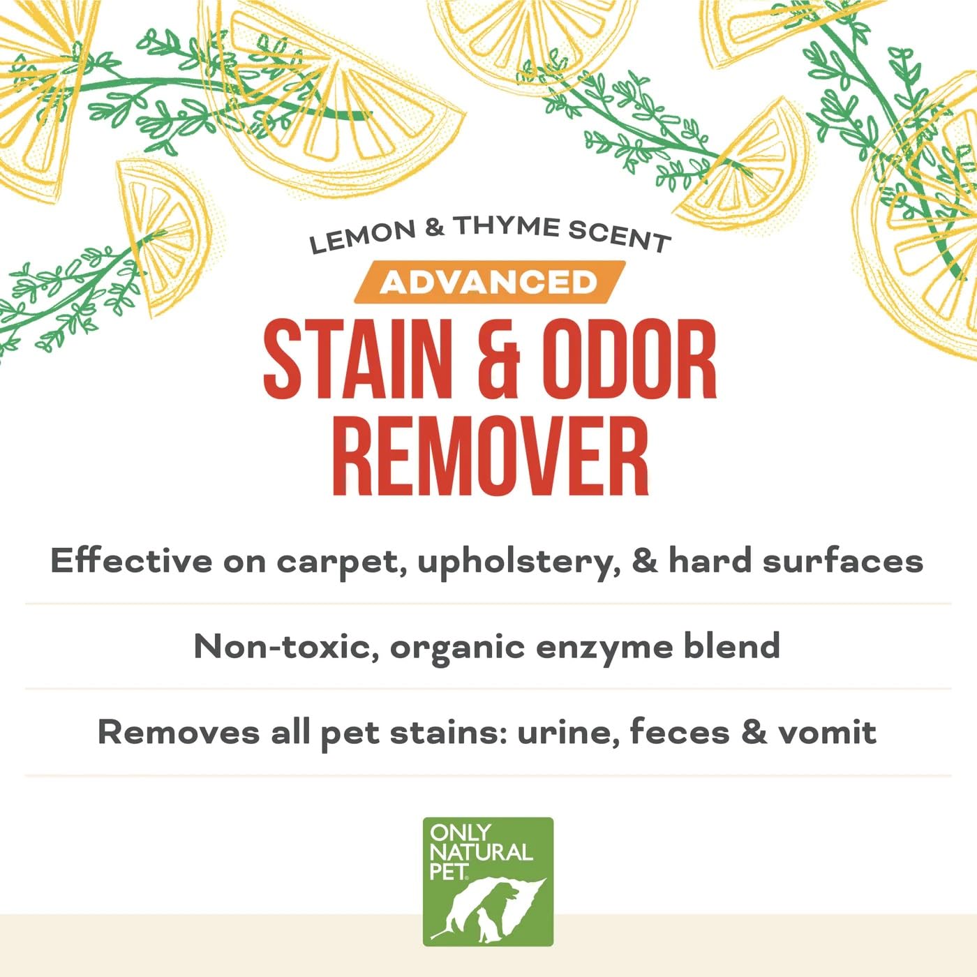 Only Natural Pet Advanced Dog Stain Odor Remover lemon-thyme scent, freshening the room.