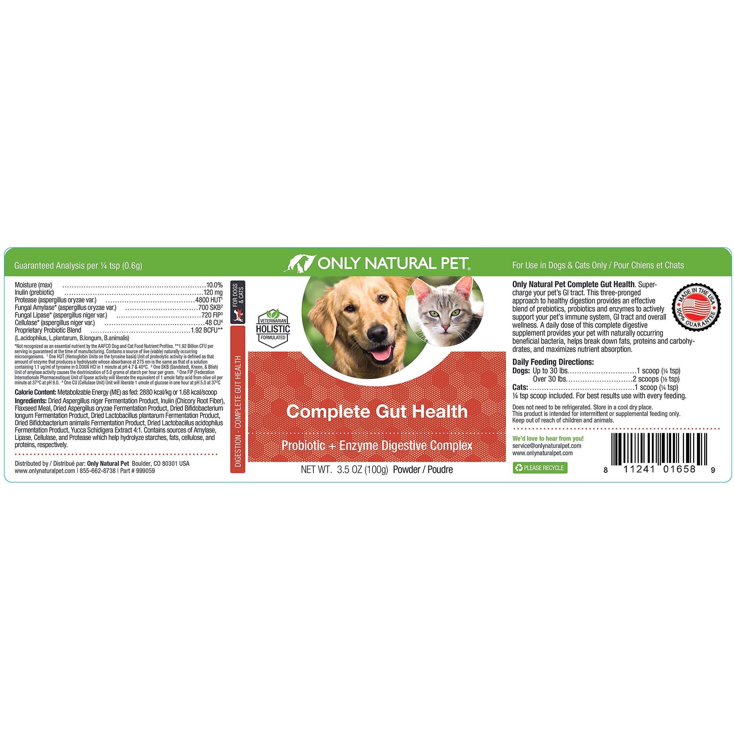 Only Natural Pet probiotics and prebiotics are included in the formula