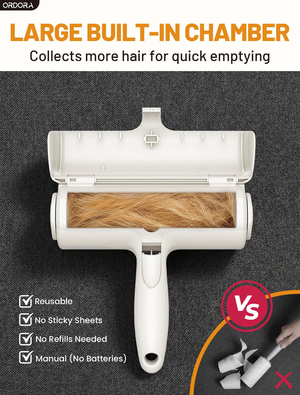 ORDORA built in chamber makes emptying hair quick and mess free.