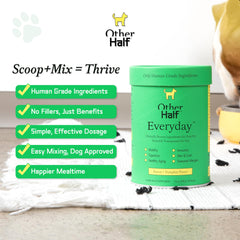 Other Half Everyday dog multivitamin scoop shows measured servings for convenience.