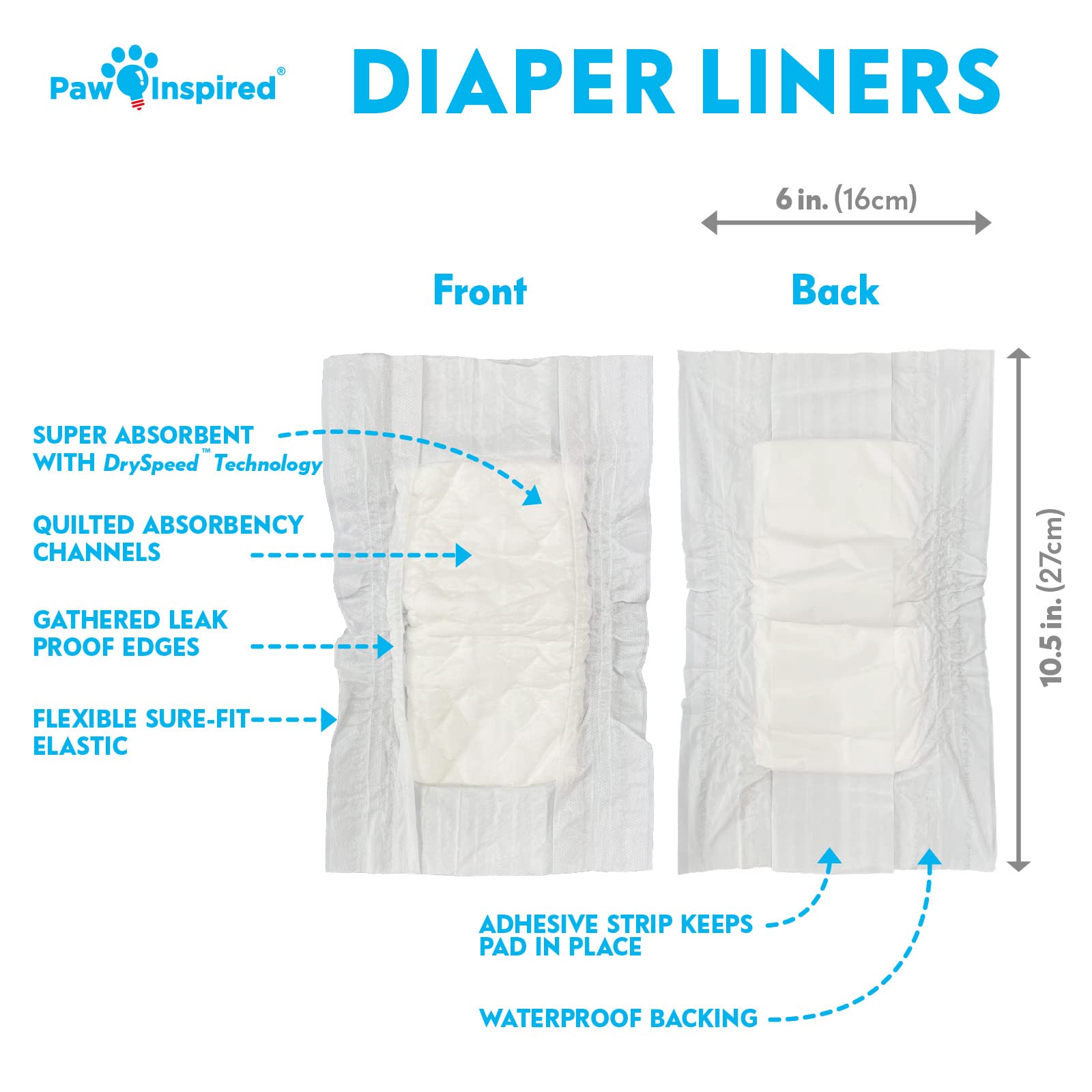 Paw Inspired dryspeed-technology liner keeps moisture gelled for drier wear.
