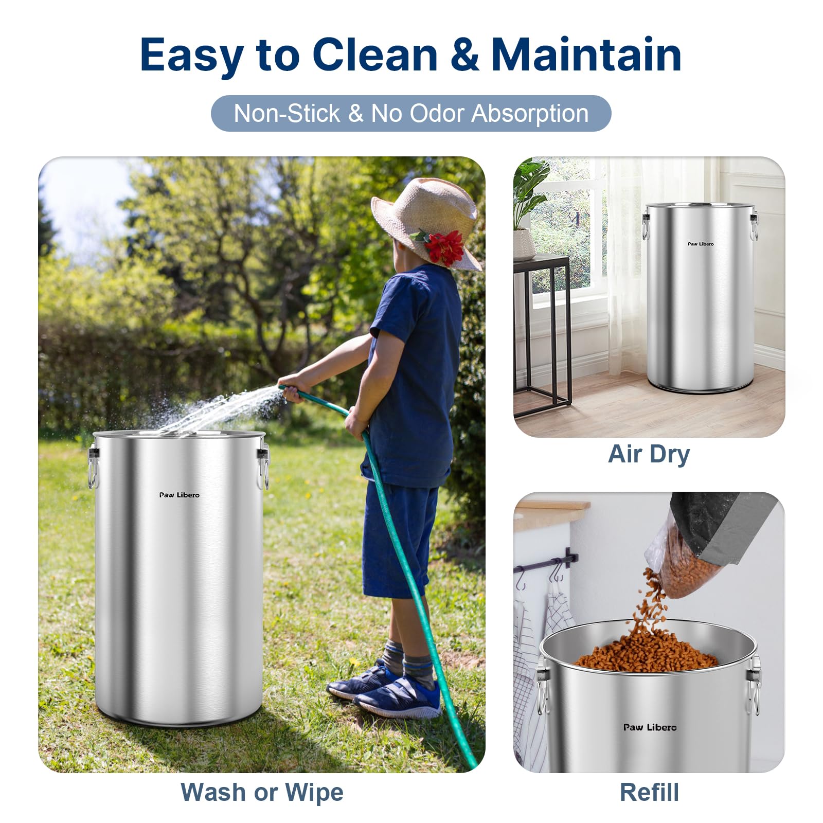 Paw Libero rust-resistant stainless steel for easy cleaning.