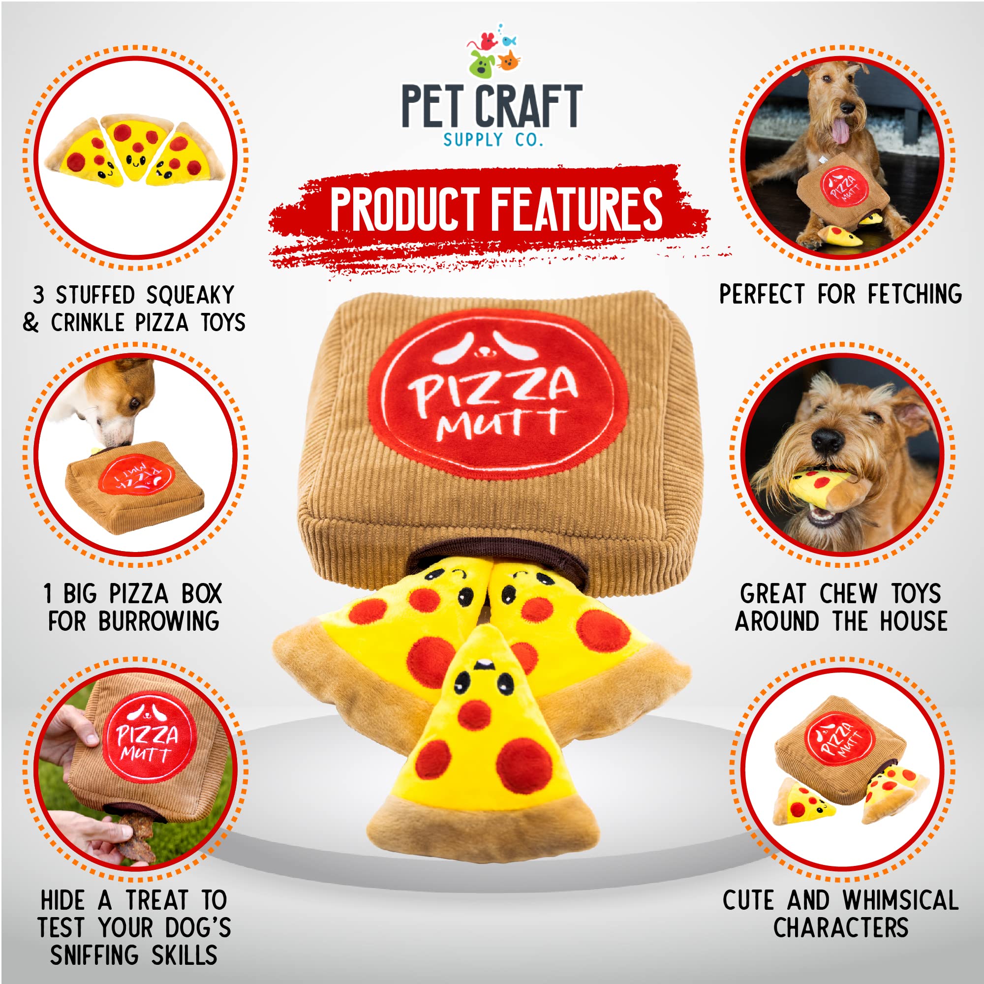 Pet Craft Supply pizza slice toys four inches for easy retrieval and chew play.