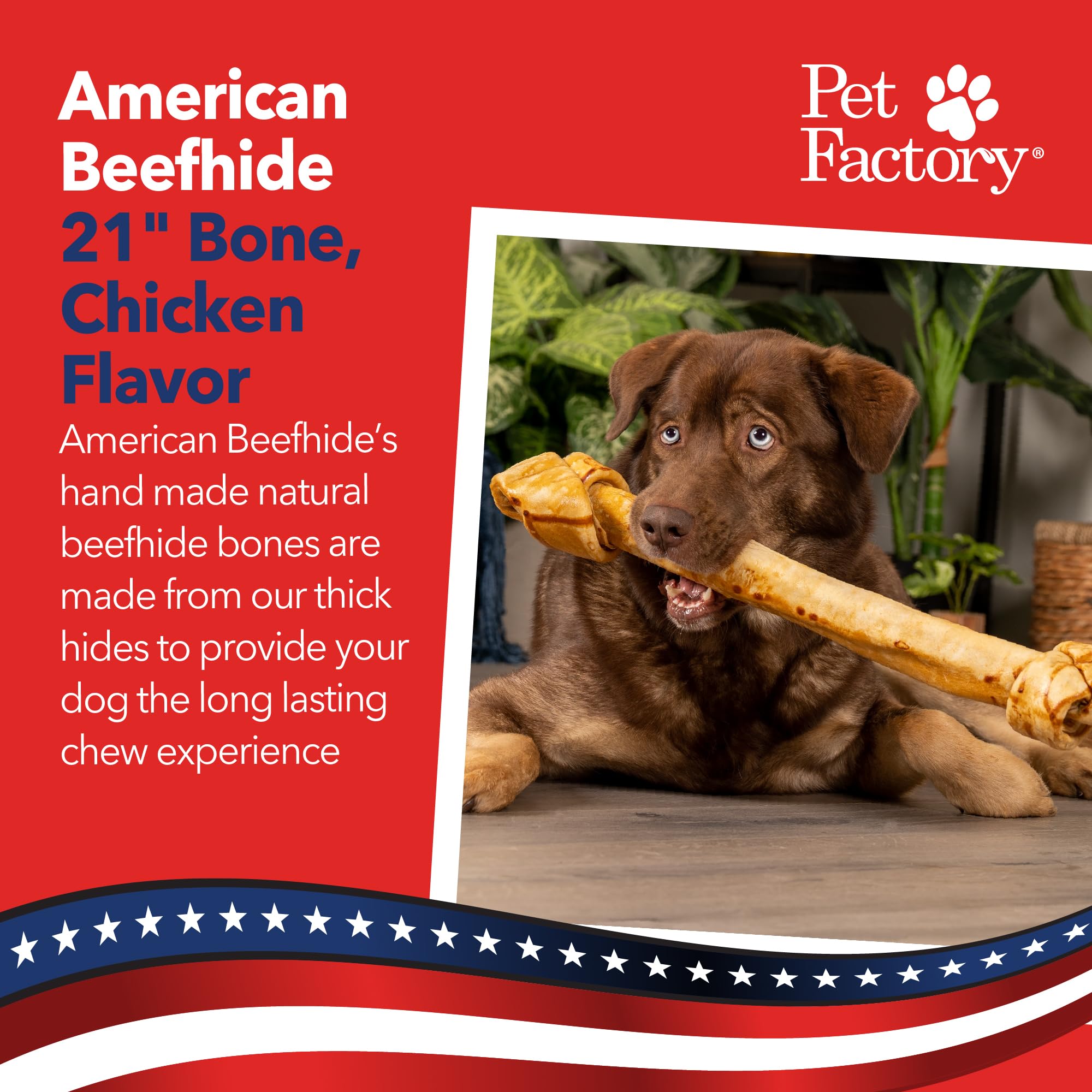 Pet Factory beefhide knotted bone with chicken flavor, durable chew for big chewers.