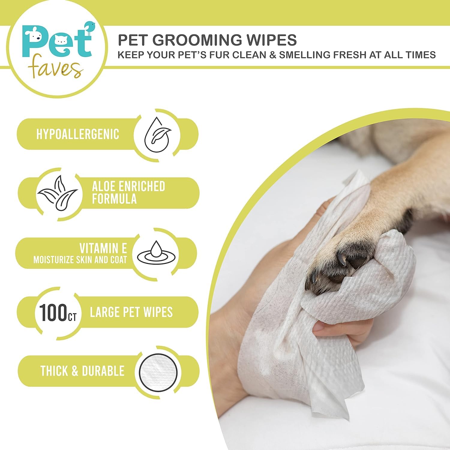 Pet Faves dog wipes paw cleanup for outdoor messes and quick refresh.