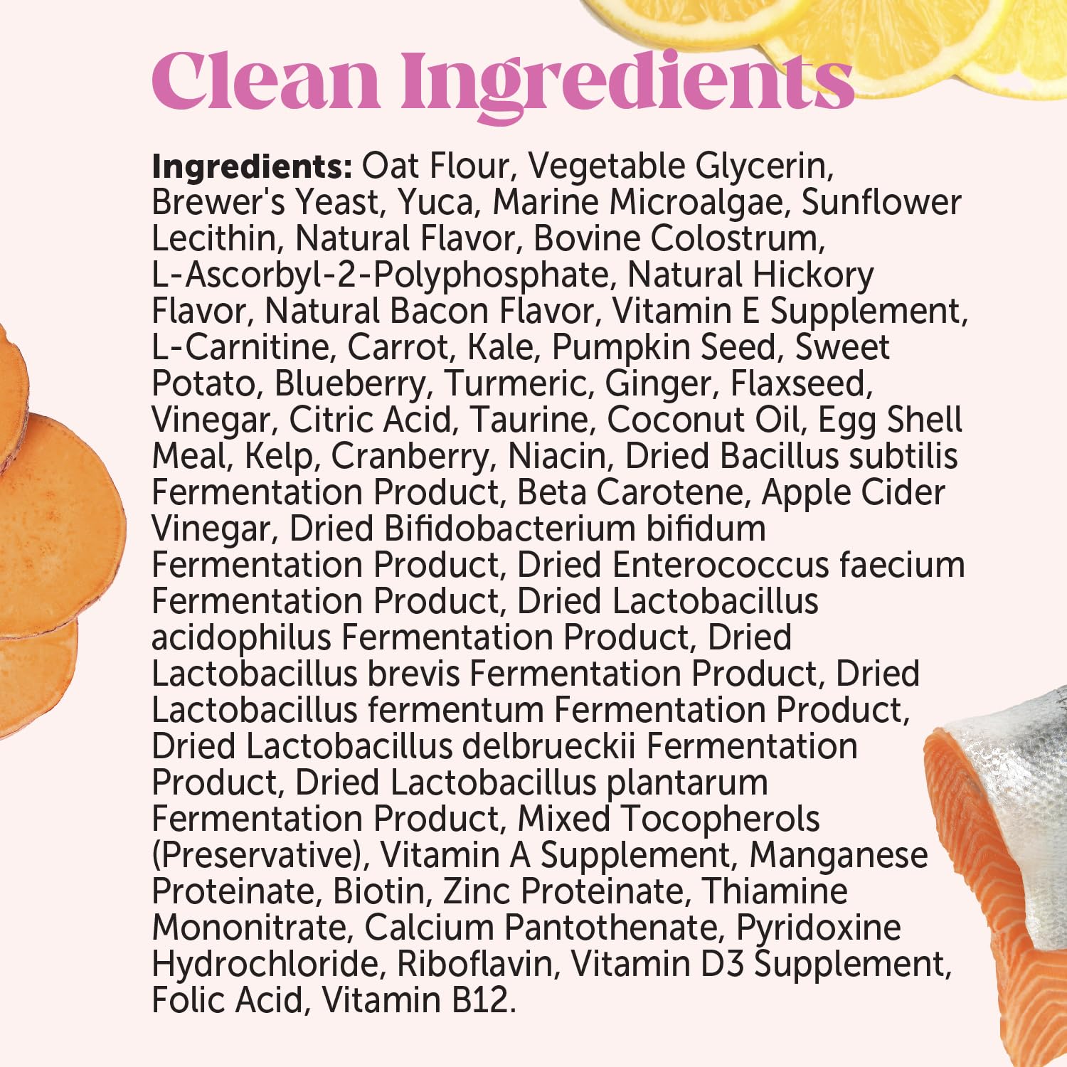 Pet Honesty probiotic chew with smooth texture aids digestion.