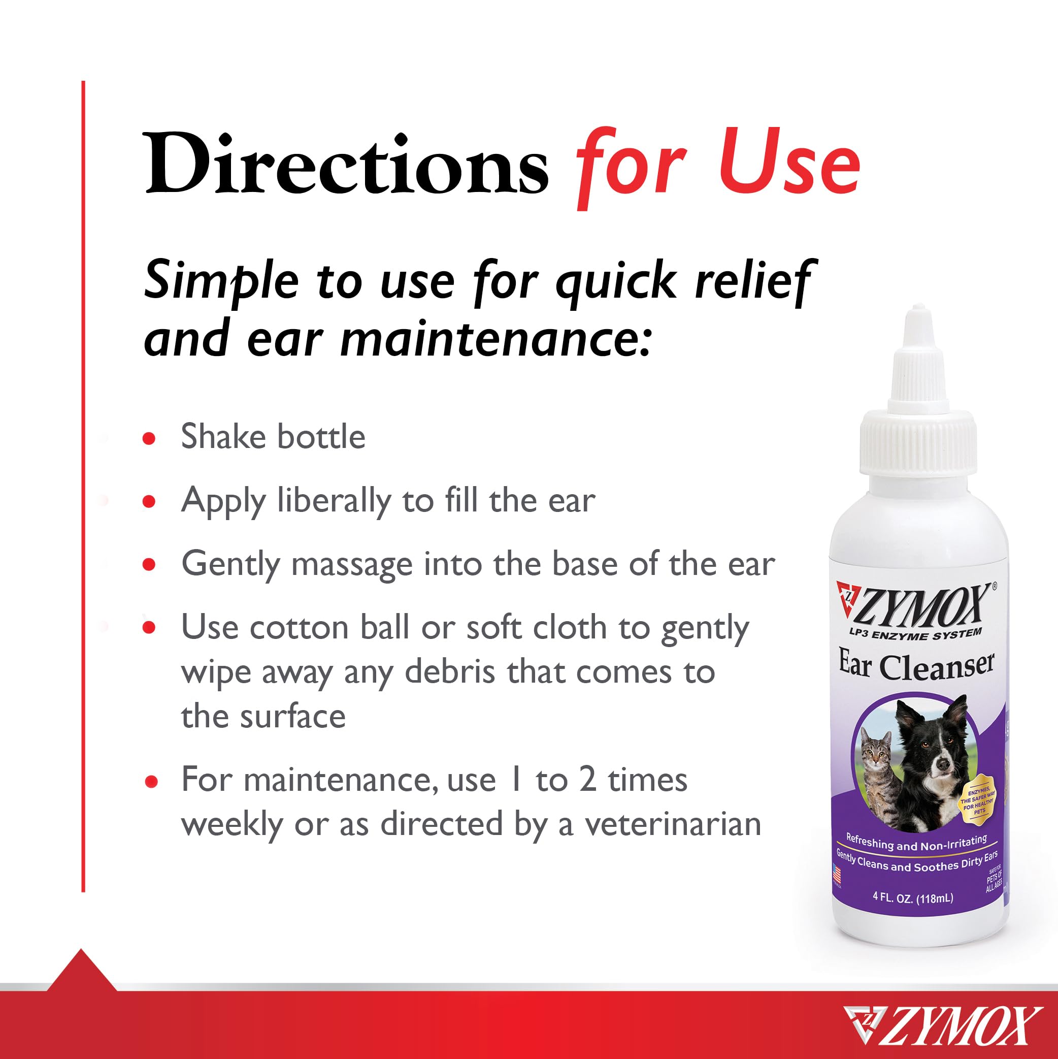 Pet King Brands ZYMOX dropper tip enables precise ear application.