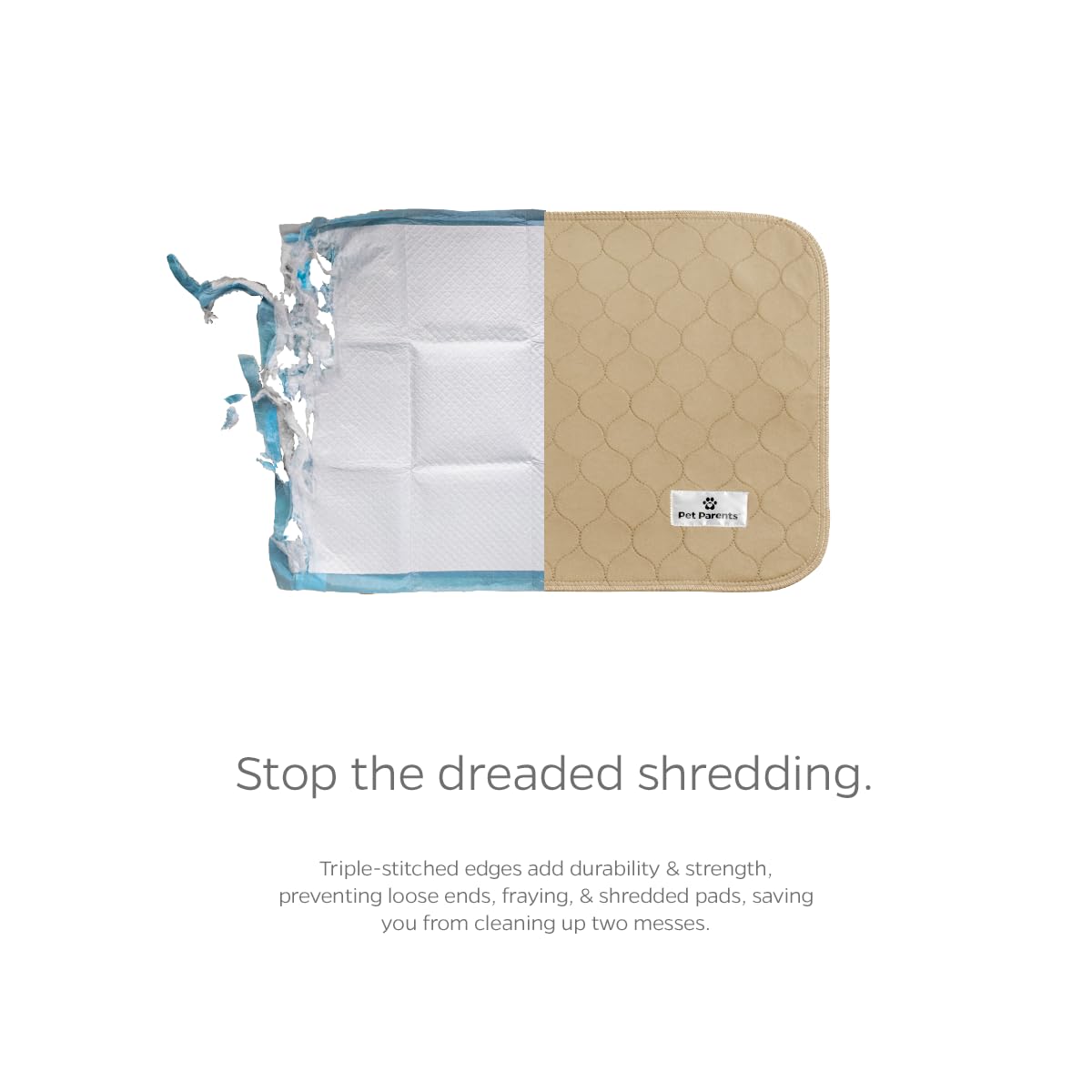 Pet Parents Pawtect Pad durable triple-stitched construction for longevity.