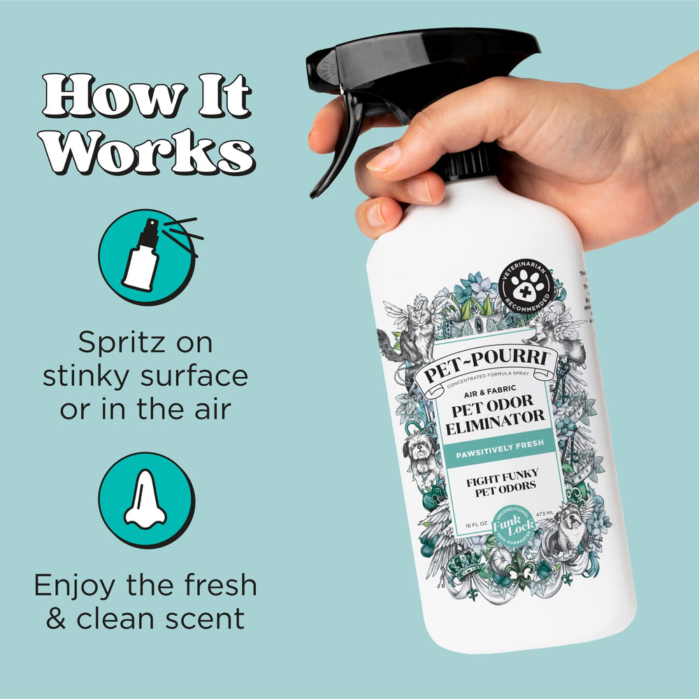 Spray Pet-Pourri on a couch to refresh fabrics.