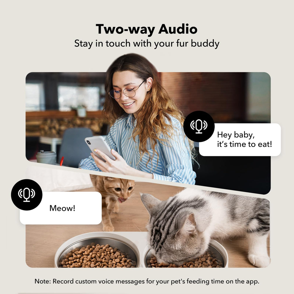 PETLIBRO two-way audio during mealtime for pet interaction.