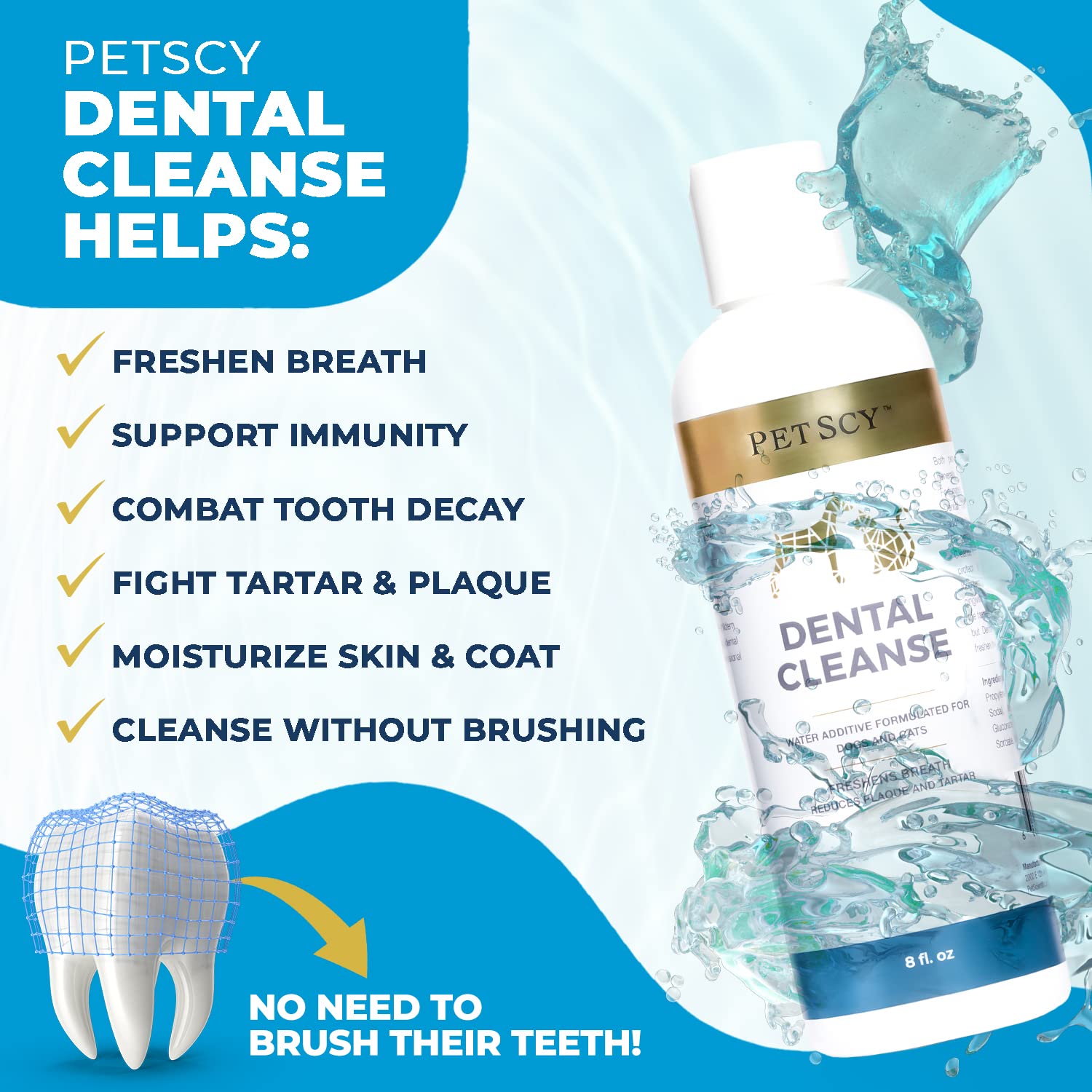 Petscy Dental Cleanse measuring cap enables easy dosing.