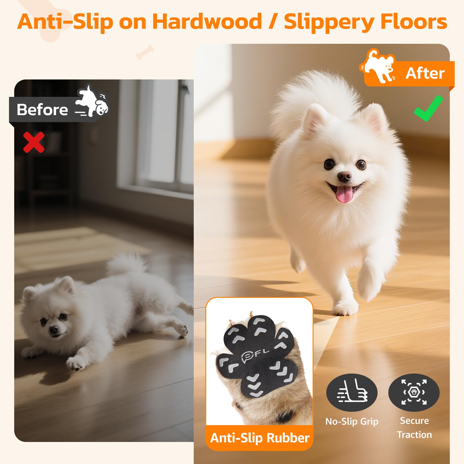PICK FOR LIFE paw grips provide reliable traction on hardwood floors.