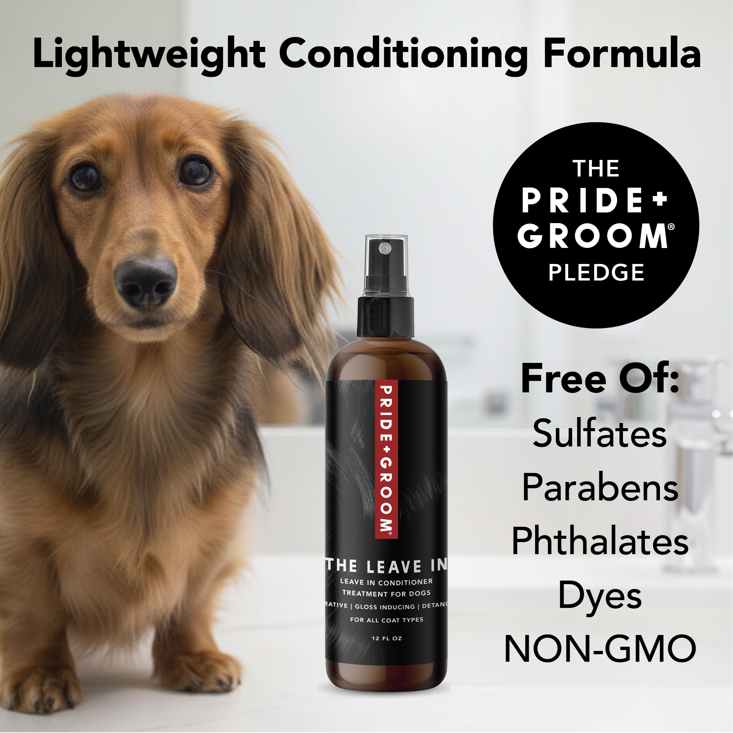 Pride and Groom Leave In on dry coat to boost shine.