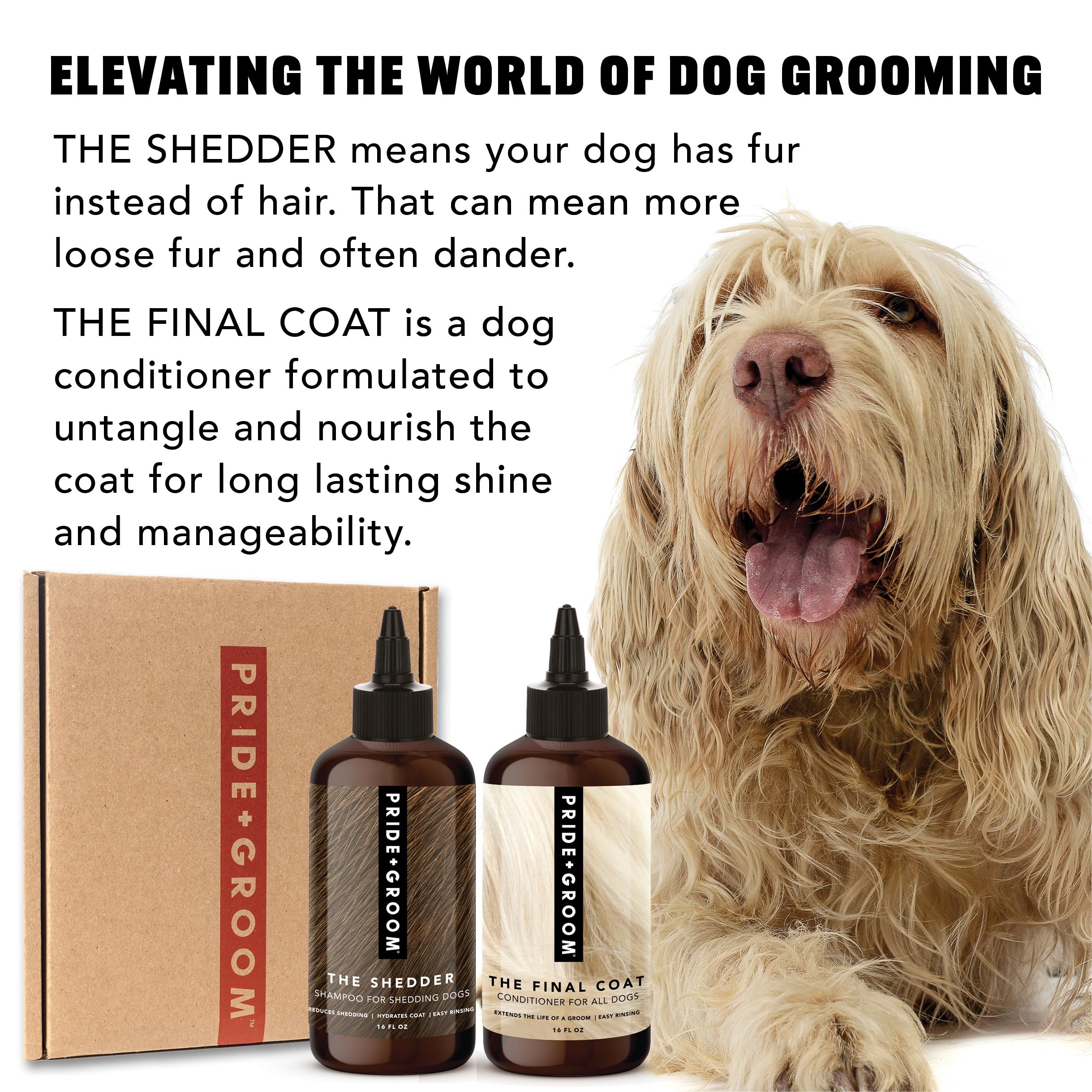 Pride and Groom Shedder ingredients display with natural oils.