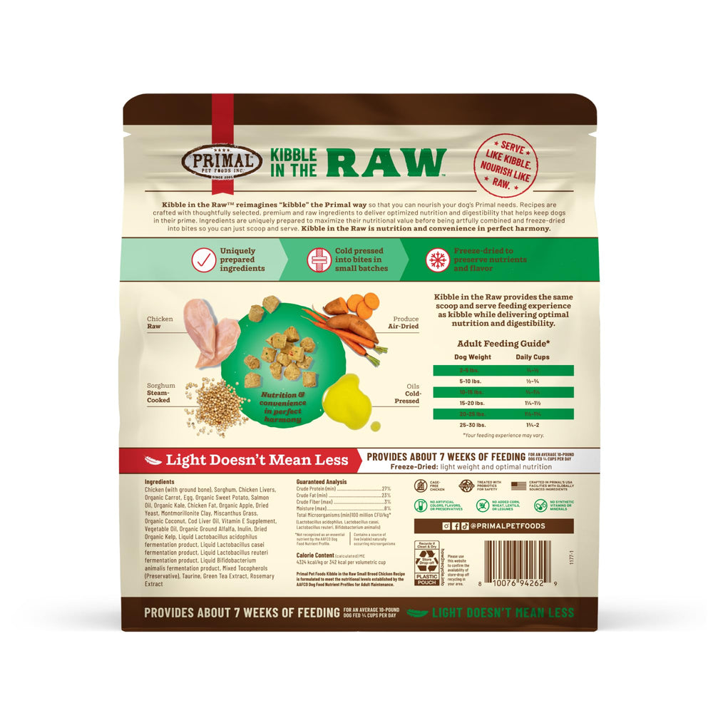 Primal Kibble uses cage-free chicken as the protein source.