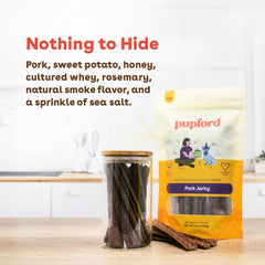 Pupford Pork Jerky uses real ingredients with no fillers.